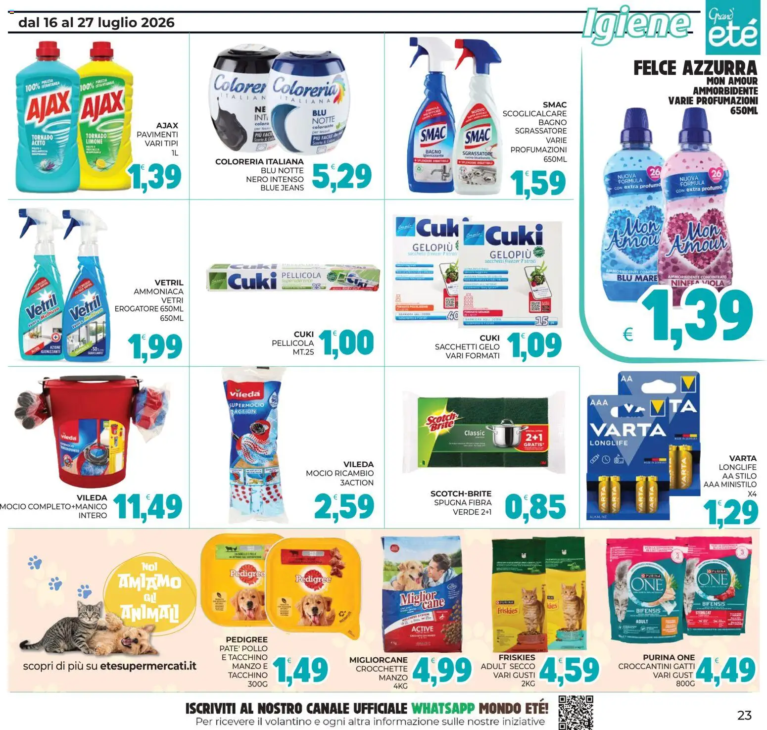 Volantino Eté del 16/07/2026 | Pagina: 23 | Prodotti: Crocchette, Jeans, Pellicola, Bagno