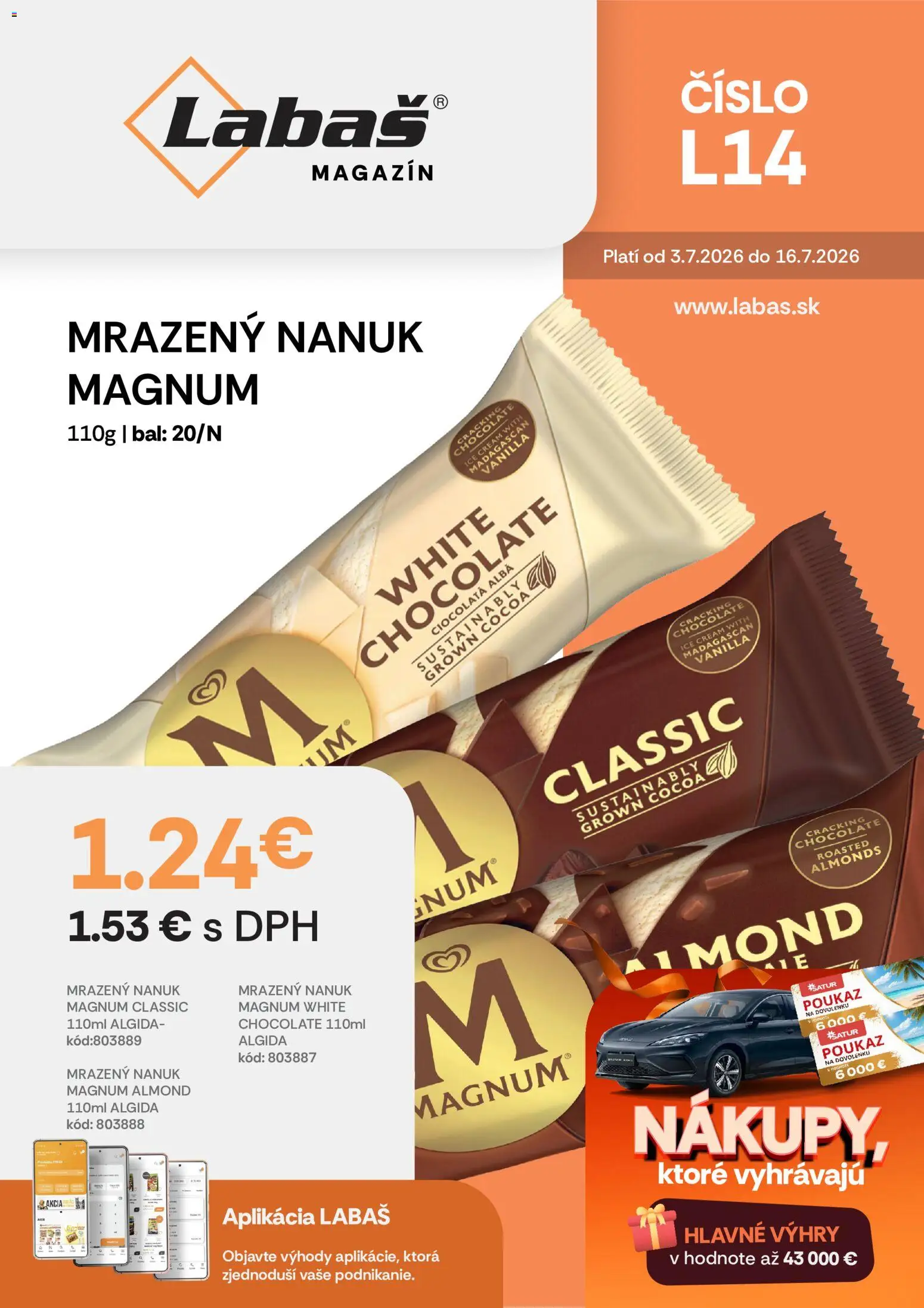 Nové Labaš akcie – leták je platný od 03.07.2026 | Strana: 1 | Produkty: Nanuk, Magnum