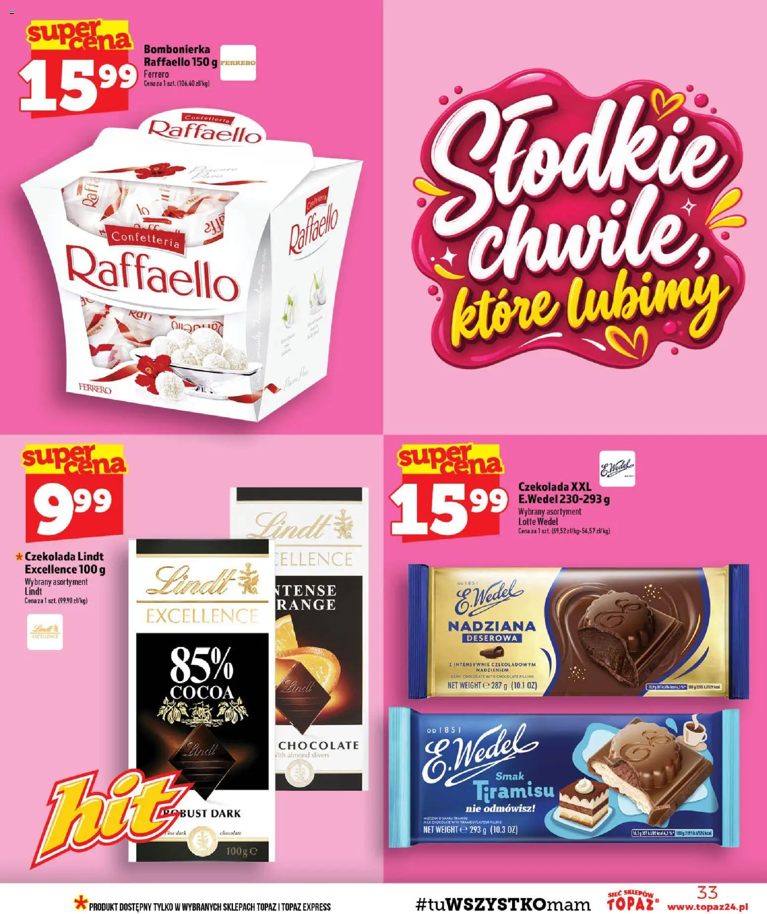 Topaz gazetka - Ceny małe na stałe od 01.10.2026 | Strona: 33 | Produkty: Czekolada lindt, Lindt, Tiramisu, Czekolada