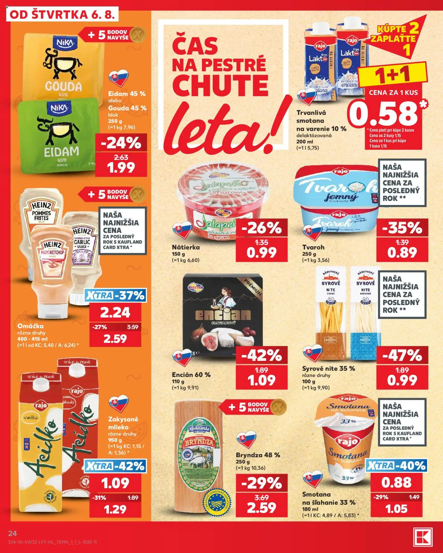 Nové Kaufland akcie – leták je platný od 06.08.2026 | Strana: 24 | Produkty: Mlieko, Gouda, Bryndza, Omáčka