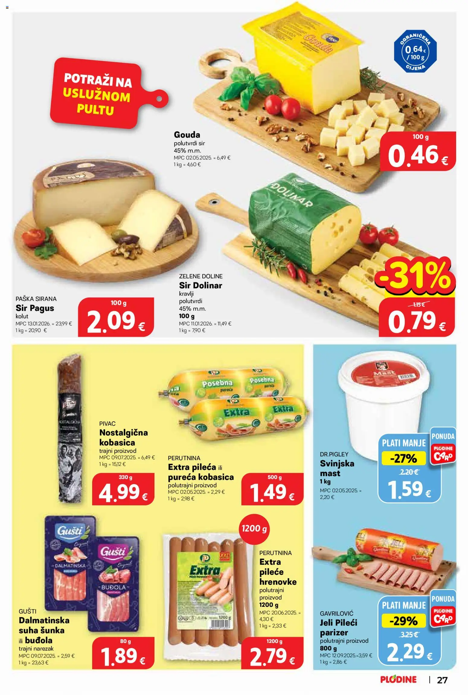 Plodine katalog | vrijedi od 13.05.2026 | Stranica: 27 | Proizvodi: Narezak, Kobasica, Parizer, Gouda