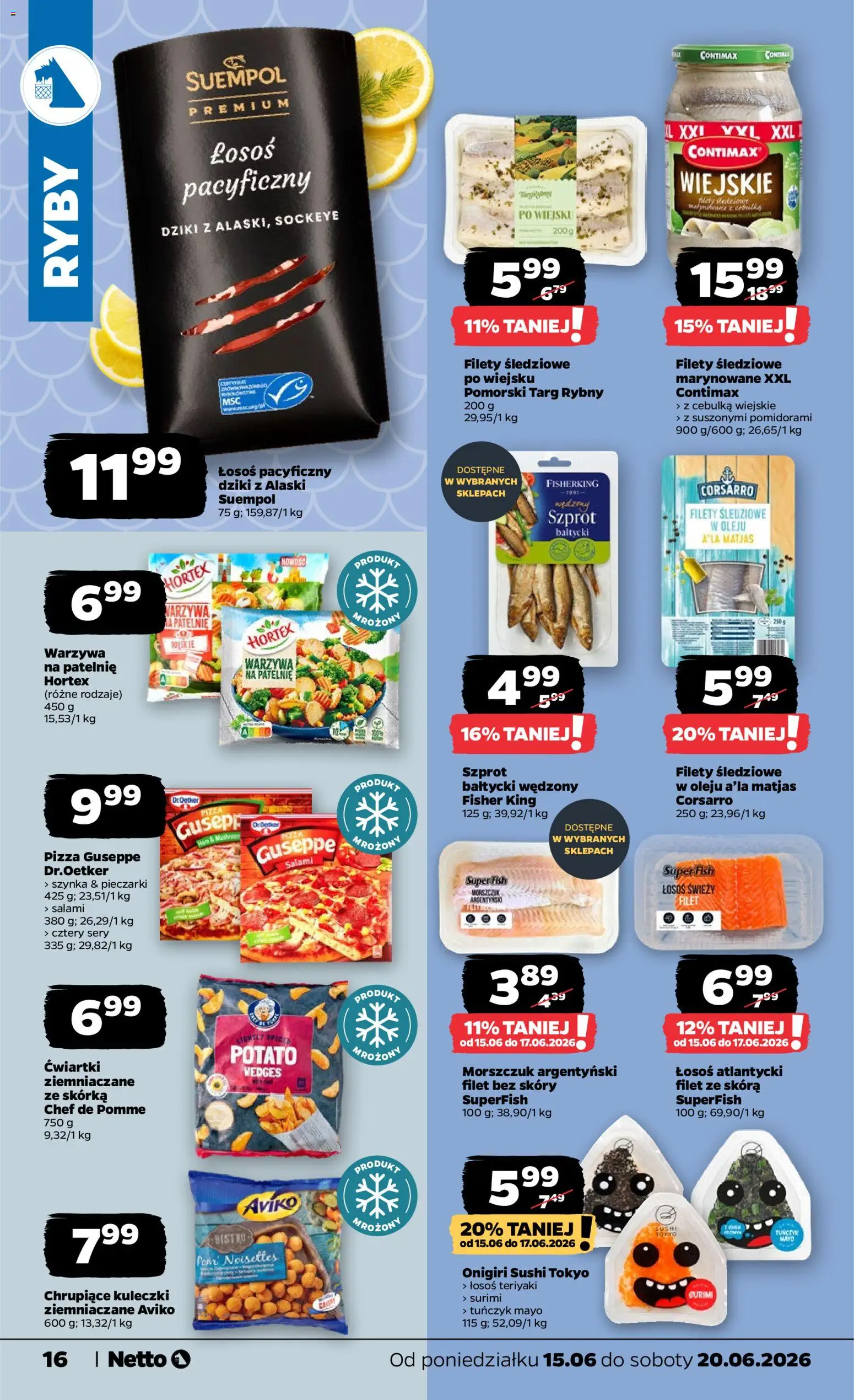 Netto gazetka od poniedziałku spożywcza od 15.06.2026 | Strona: 16 | Produkty: Łosoś atlantycki, Patelnie, Morszczuk, Pizza