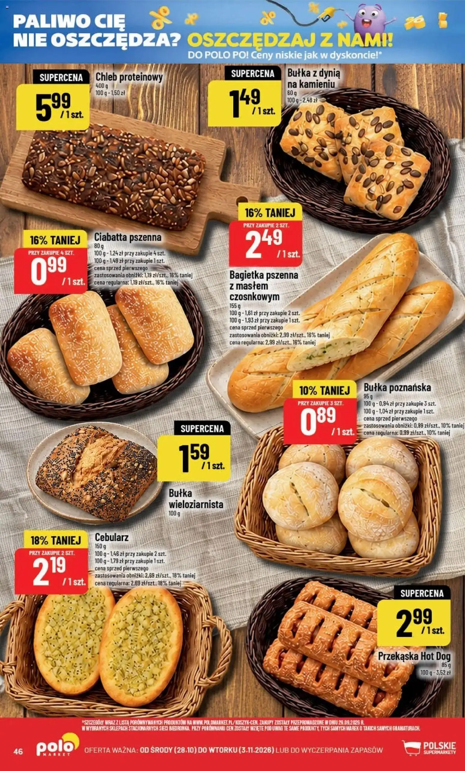 POLOmarket aktualna gazetka od 28.10.2026 | Strona: 46 | Produkty: Bułka, Bagietka, Bułka poznańska, Ciabatta
