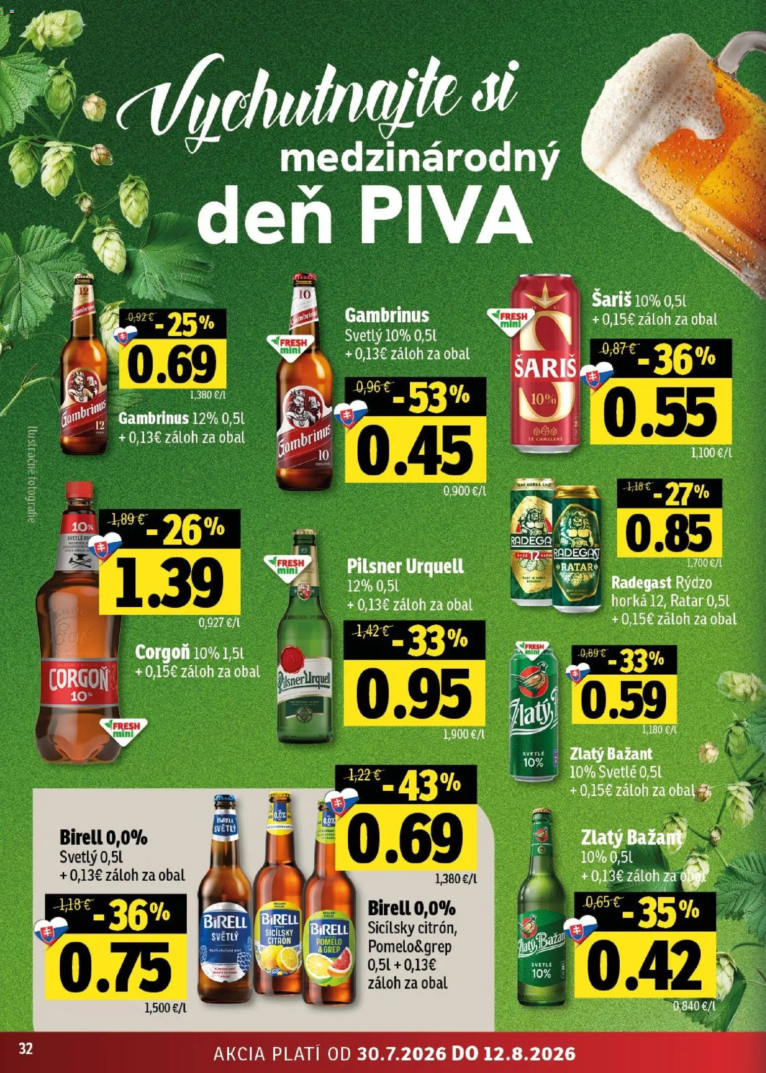 Nové Fresh akcie – leták je platný od 30.07.2026 | Strana: 32 | Produkty: Birell, Radegast, Šariš, Gambrinus