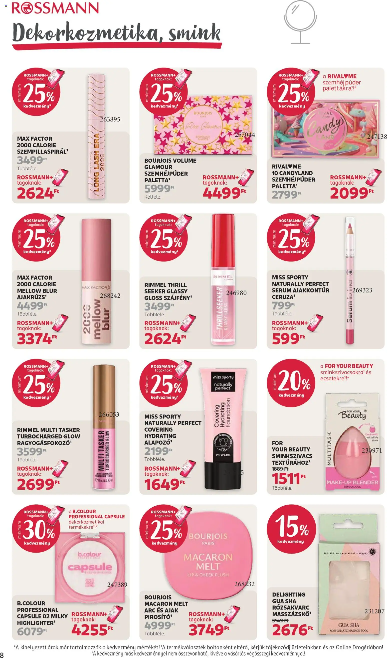 Rossmann akciós ujság - amely érvényes a következő dátumtól: 2026.10.05. | Oldal: 10 | Termékek: Max Factor, Smink, Sminkszivacs, Rosé