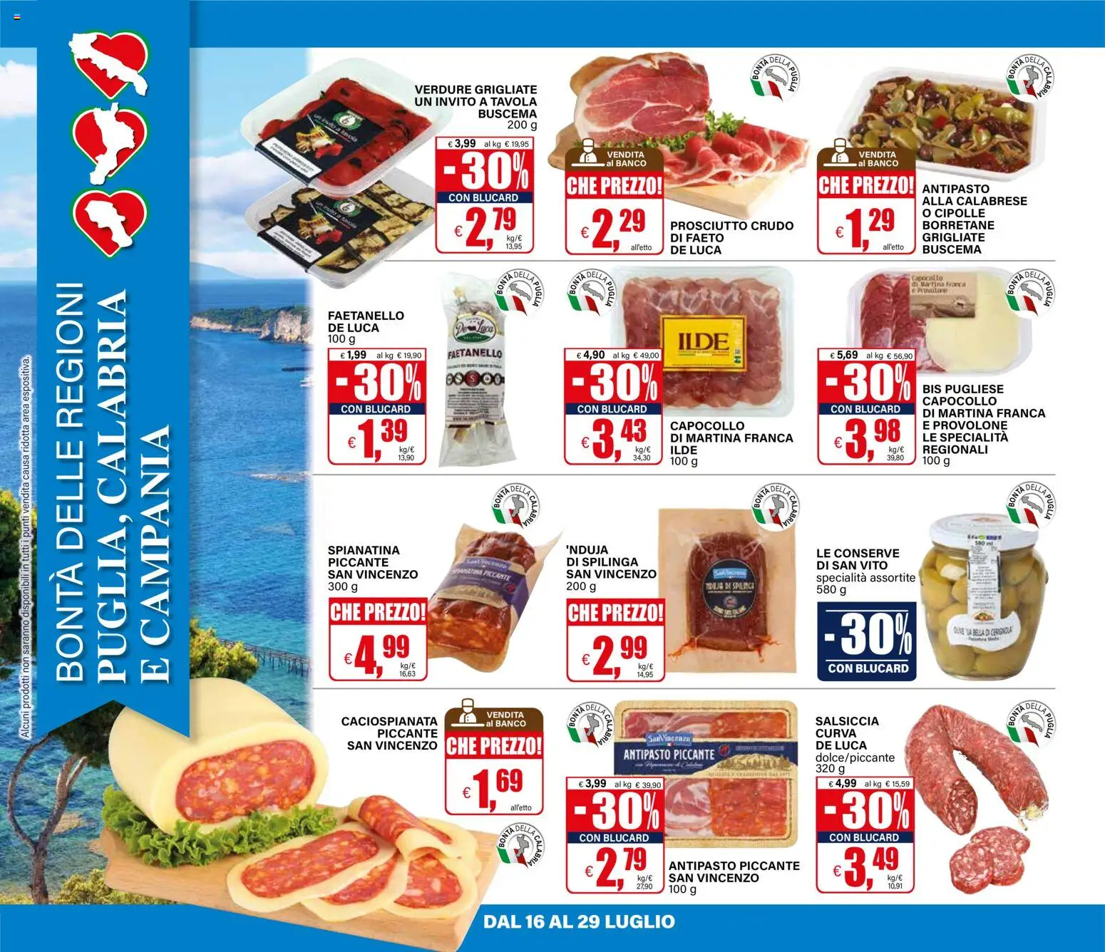 Volantino Il Gigante del 16/07/2026 | Pagina: 30 | Prodotti: Prosciutto Crudo, Provolone, Prosciutto, Salsiccia