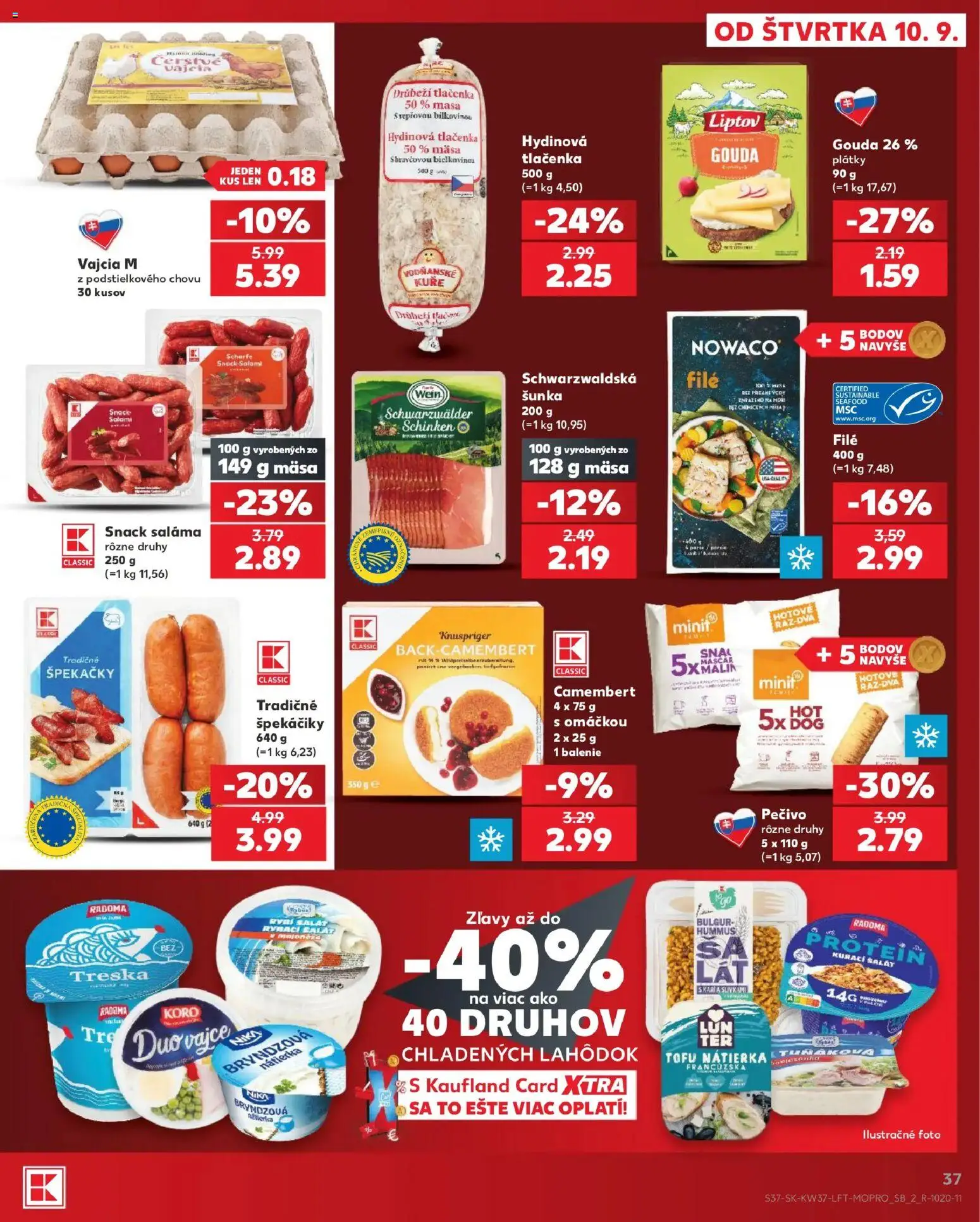 Nové Kaufland akcie – leták je platný od 10.09.2026 | Strana: 37 | Produkty: Gouda, Tofu, Tlačenka, Pečivo