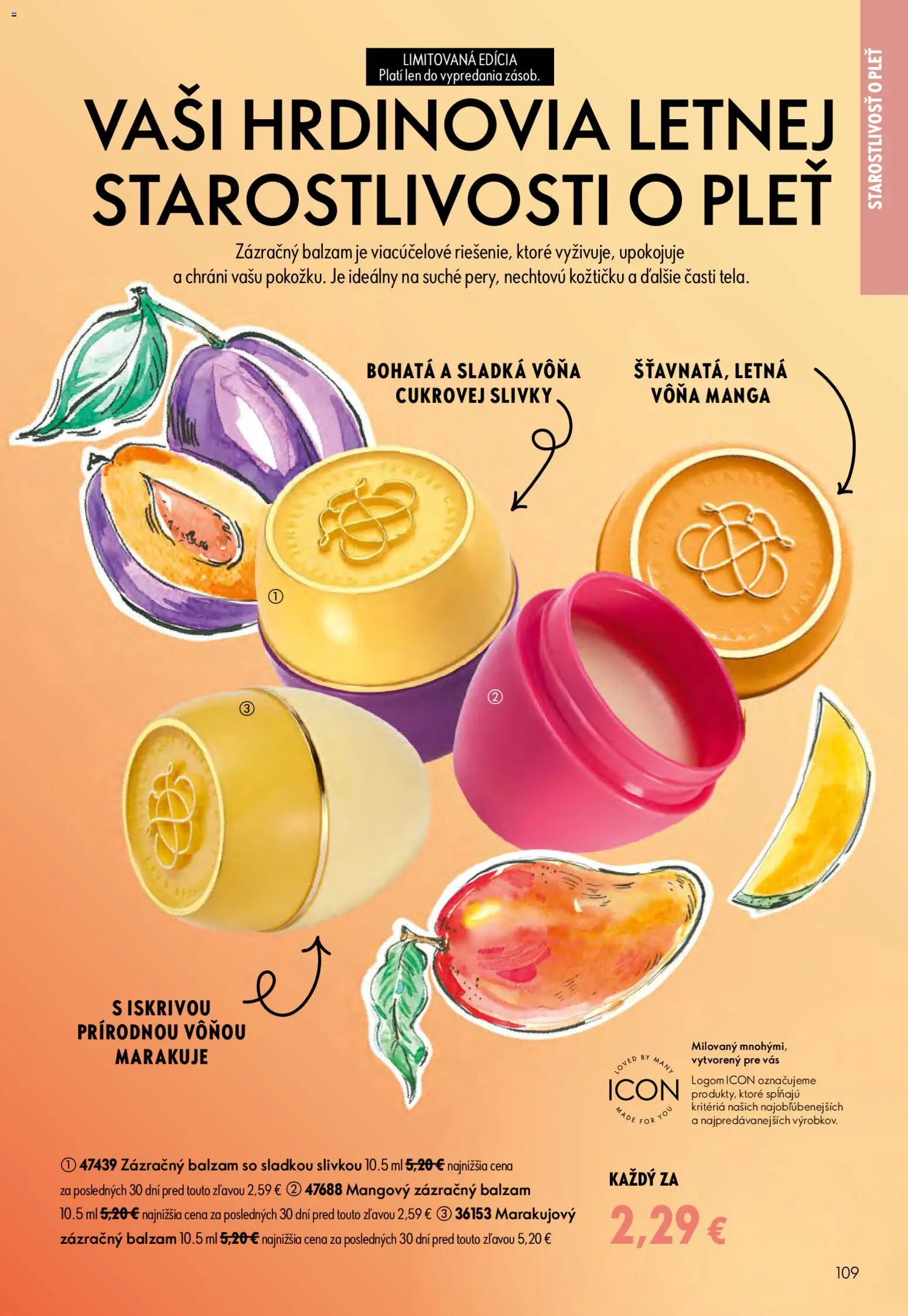 Nové Oriflame akcie – leták je platný od 17.06.2026 | Strana: 109 | Produkty: Slivky