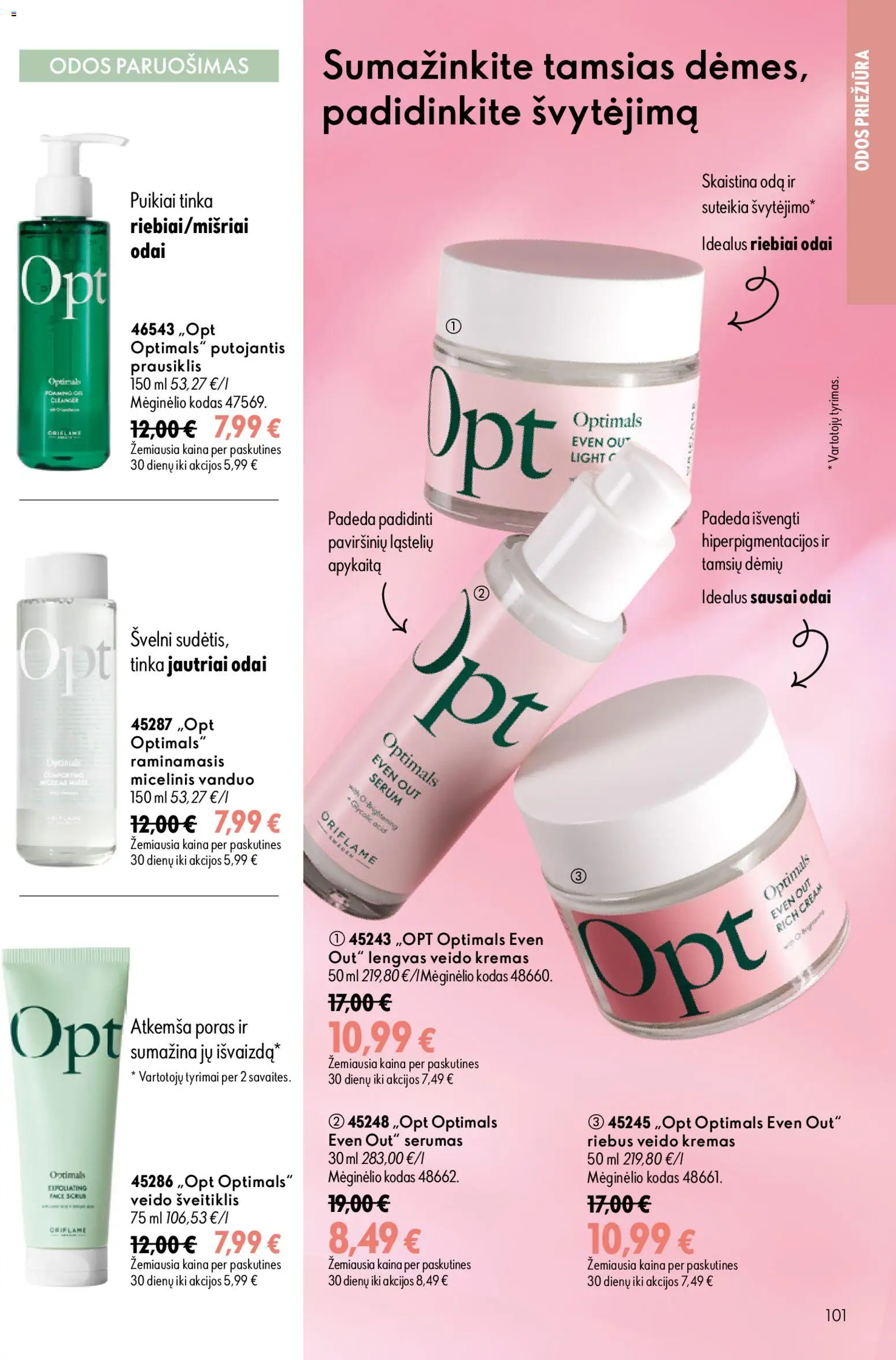 Oriflame akcijos nuo 2026.08.26 | Puslapis: 101 | Prekių: Kremas, Šveitiklis, Micelinis vanduo, Prausiklis