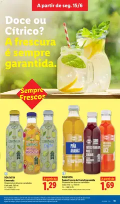 Pré-visualização SOLEVITA Sumo Fresco de Fruta Espremida, Sumo Fresco de Fruta Espremida. Disponível em diversas variedades. Cada emb. 1 L/ 750 ml válido de 15/06/2026 | Página: 11