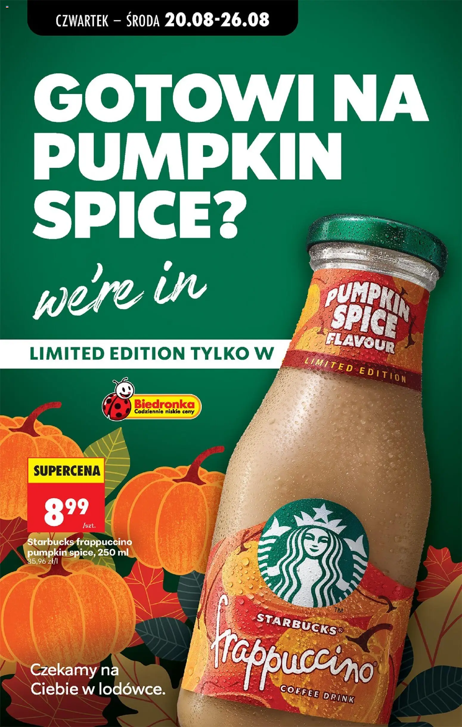 Biedronka Polsko leták - Codziennie niskie ceny od 20.08.2026 | Strana: 60 | Produkty: Starbucks Frappuccino, Starbucks