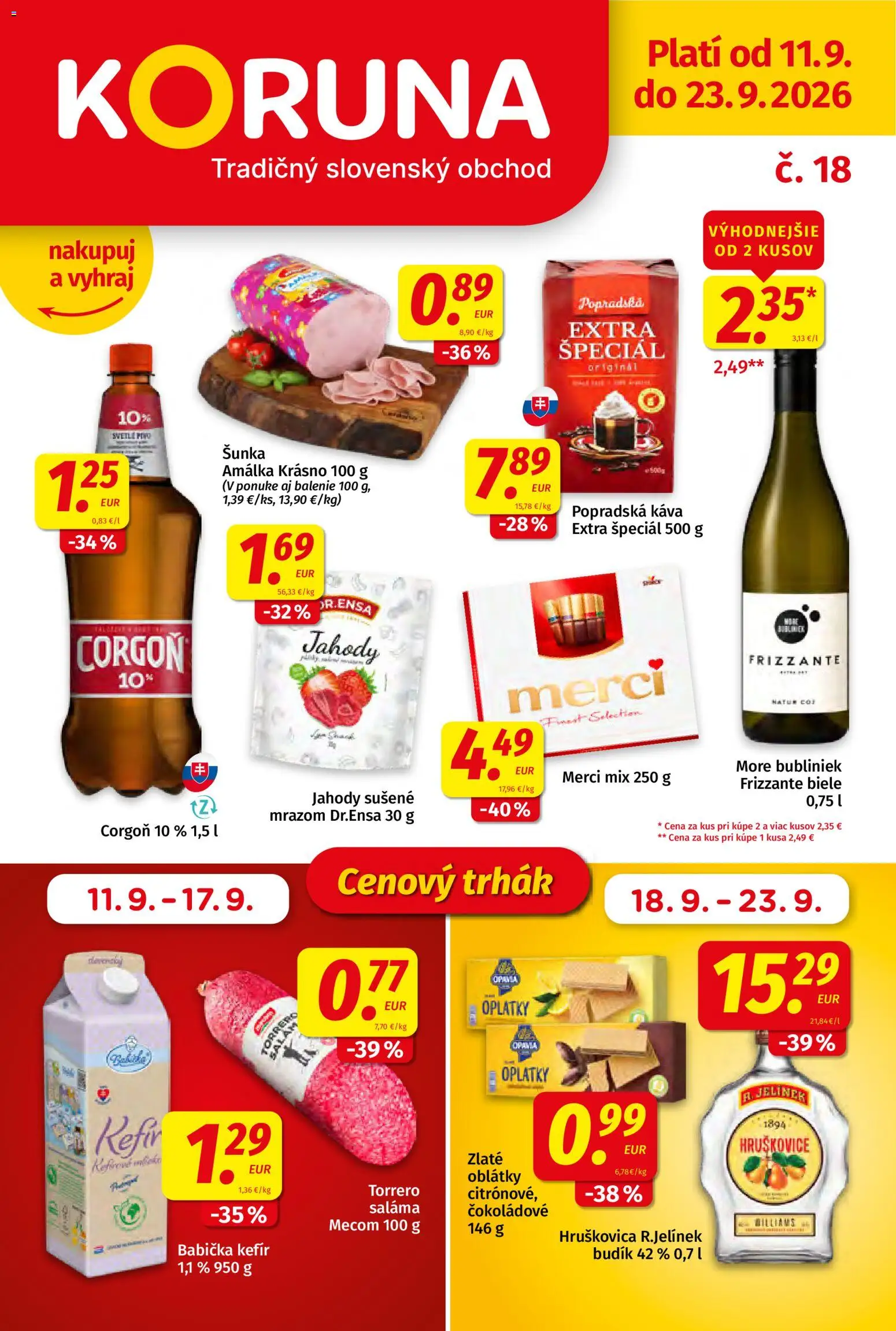 Nové Koruna akcie – leták je platný od 11.09.2026 | Strana: 1 | Produkty: Saláma, Šunka, Popradská káva, Jahody
