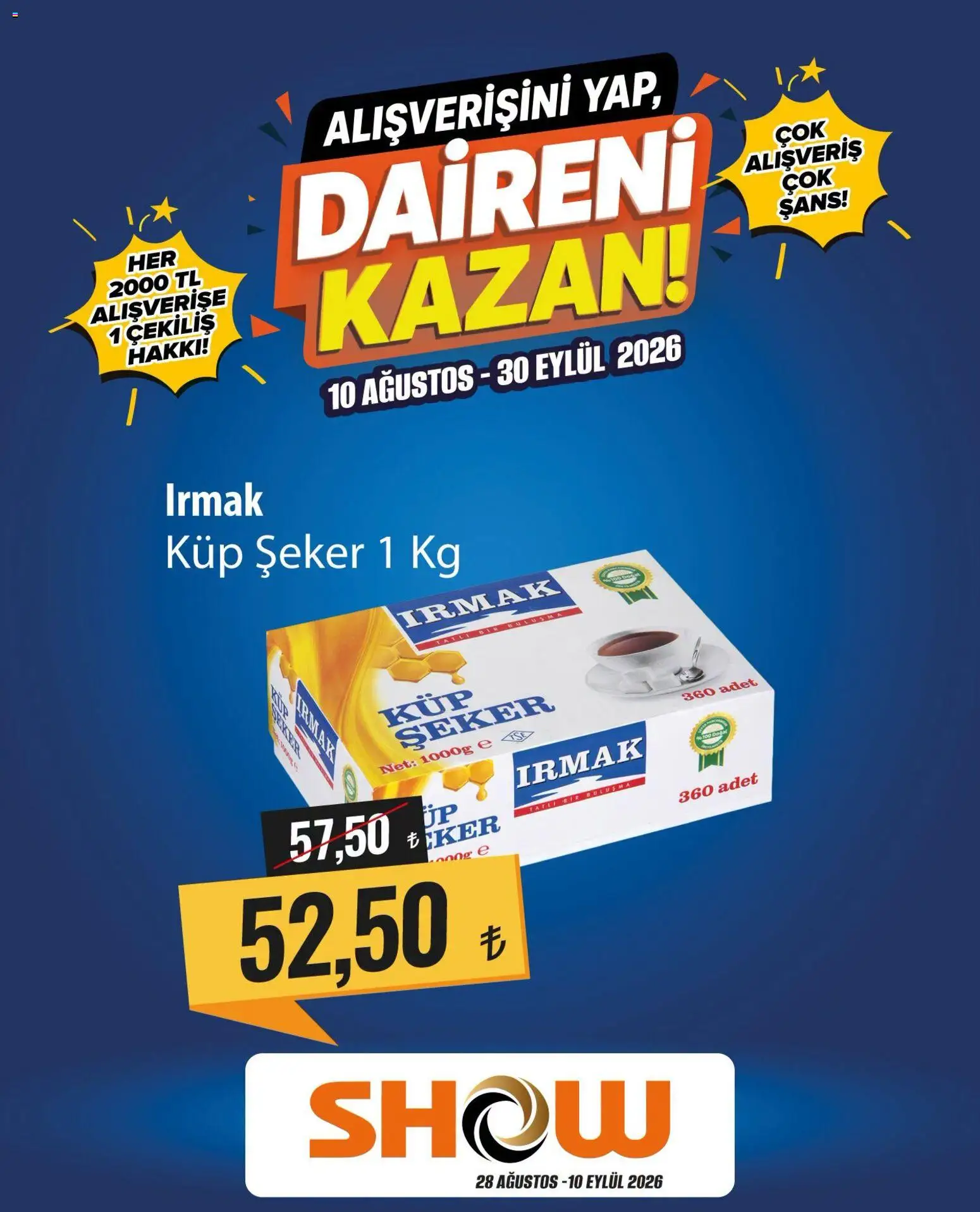 Show Market aktüel ürünler kataloğu yayımlandı! Bu hafta 10 Ağustos 2026 - 30 Eylül 2026 günü Show Market indirimli ürünleri