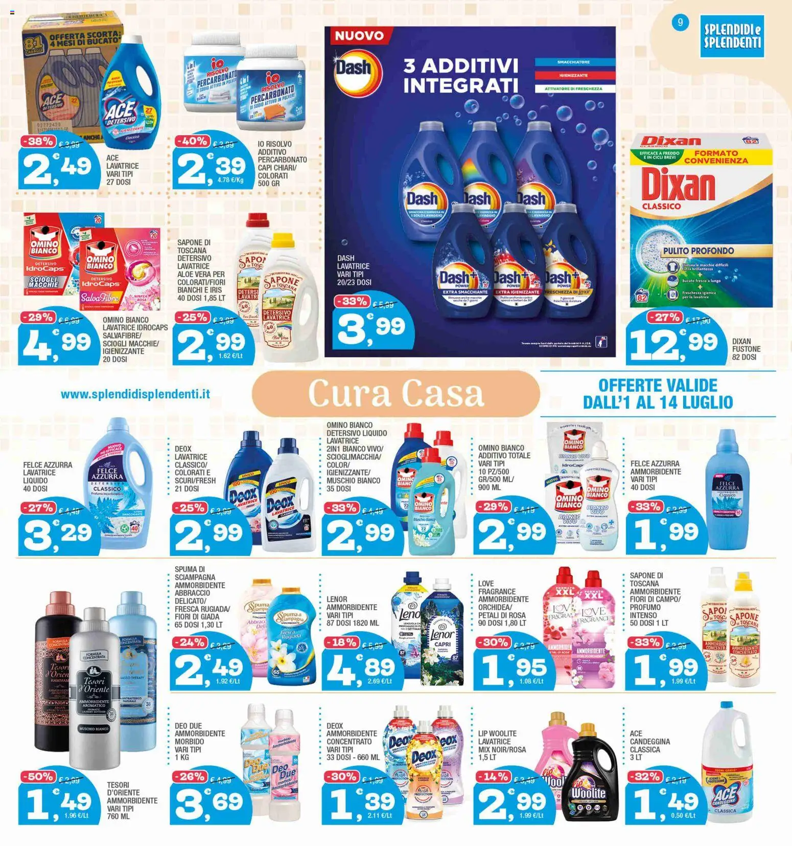 Volantino Splendidi e Splendenti del 01/07/2026 | Pagina: 9 | Prodotti: Smacchiatore, Candeggina, Lavatrice, Aloe vera