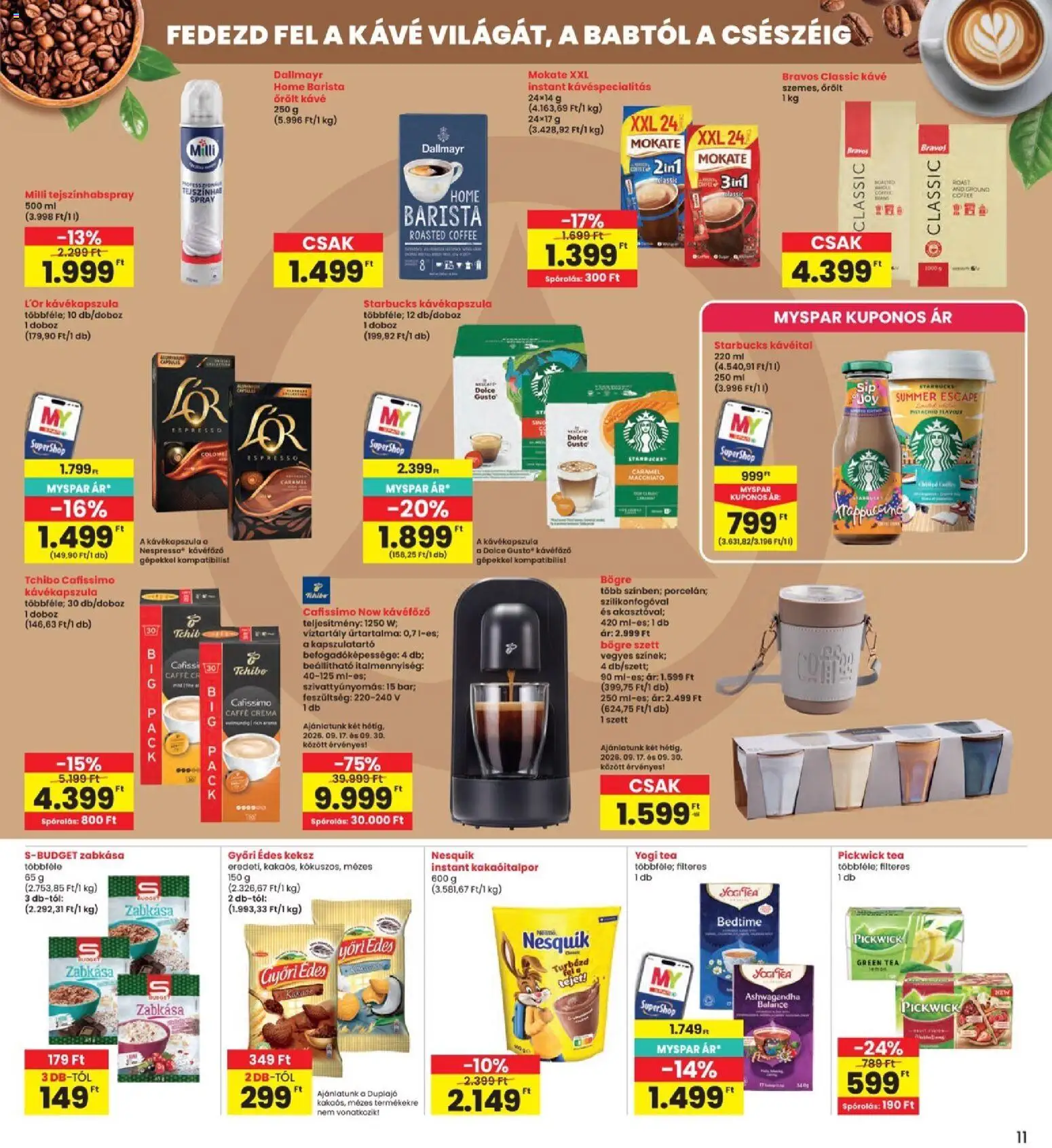 Interspar akciós ujság - amely érvényes a következő dátumtól: 2026.09.17. | Oldal: 11 | Termékek: Bravos, Bögre, Doboz, Tea