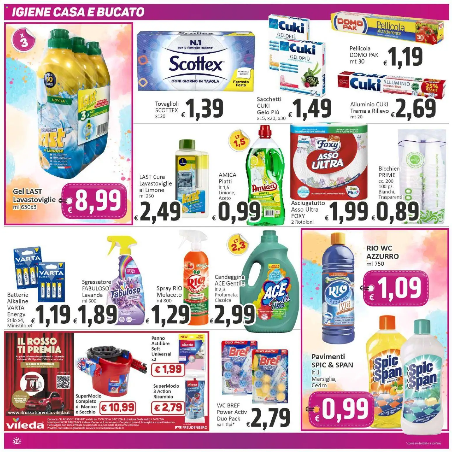 Volantino Paghi Poco del 10/07/2026 | Pagina: 18 | Prodotti: Candeggina, Aceto, Pellicola, Batterie