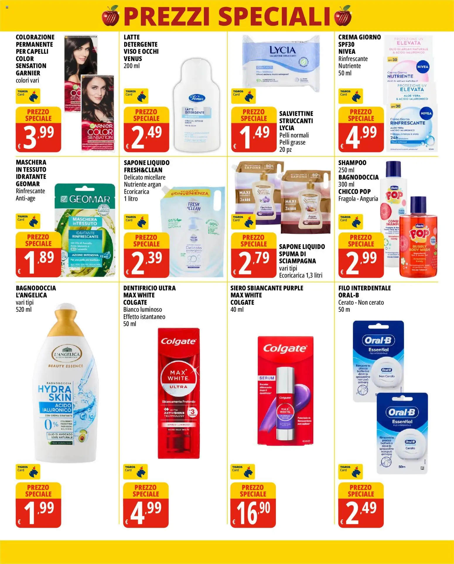 Volantino Tigros del 01/10/2026 | Pagina: 7 | Prodotti: Shampoo, Dentifricio, Anguria, Trucco
