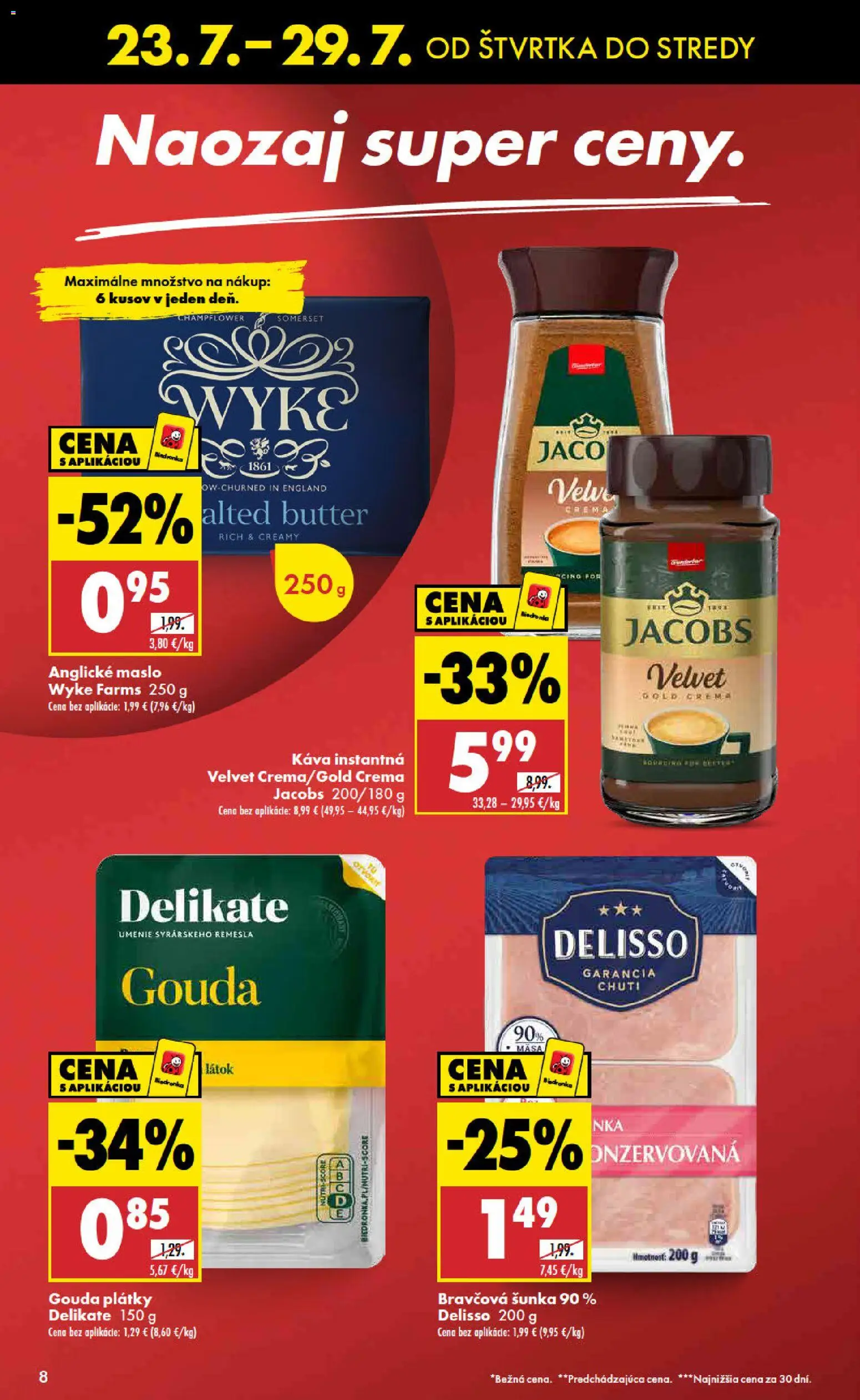 Nové Biedronka akcie – leták je platný od 23.07.2026 | Strana: 8 | Produkty: Maslo, Káva, Šunka, Gouda