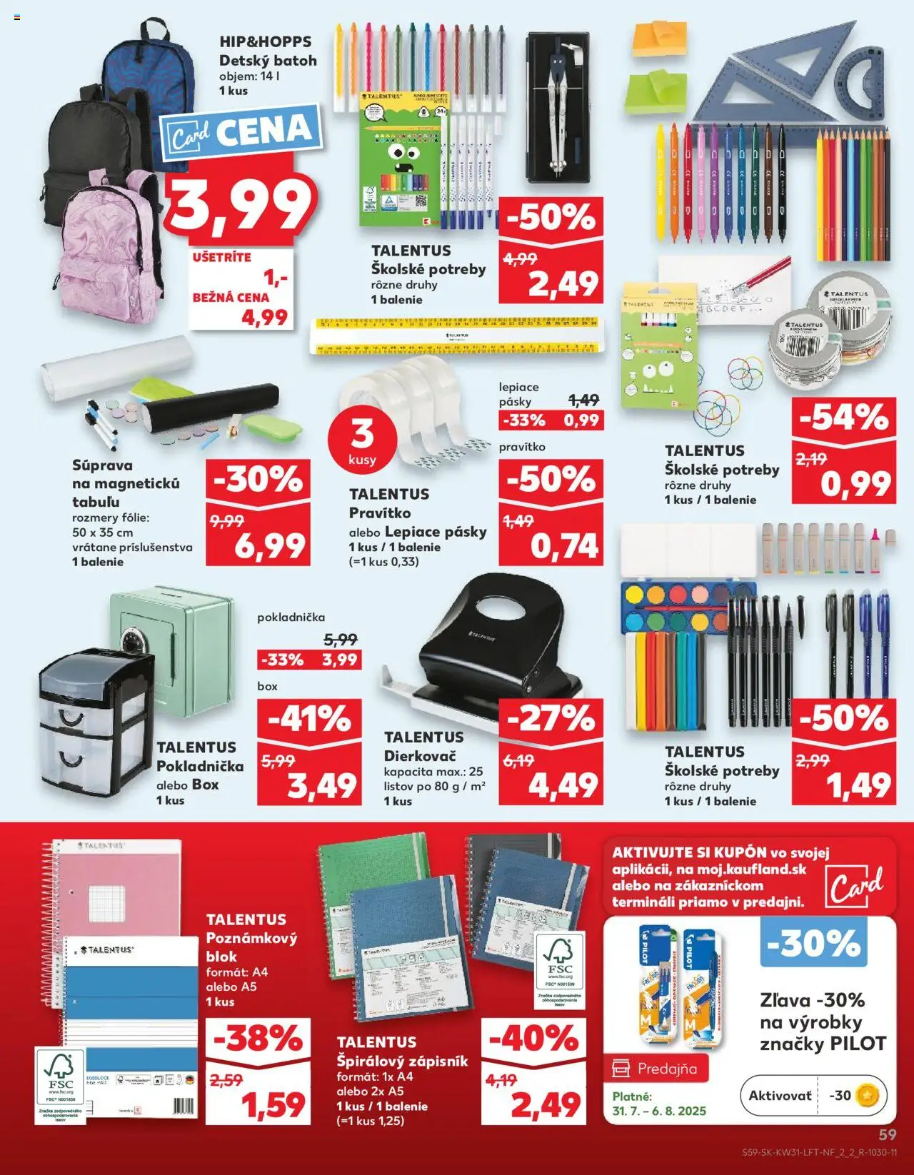 Nové Kaufland akcie – leták je platný od 31.07.2025 | Strana: 59 | Produkty: Batoh, Notebook