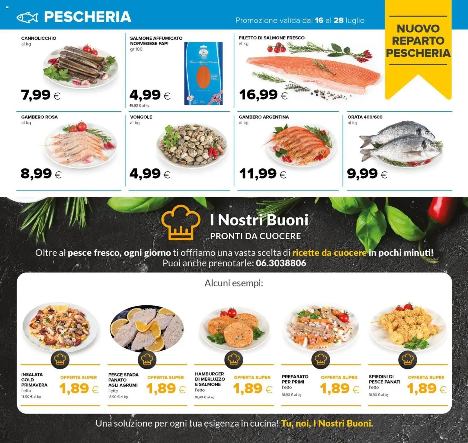 Volantino Tigre del 16/07/2026 | Pagina: 9 | Prodotti: Pesce, Vongole, Insalata, Pesce spada