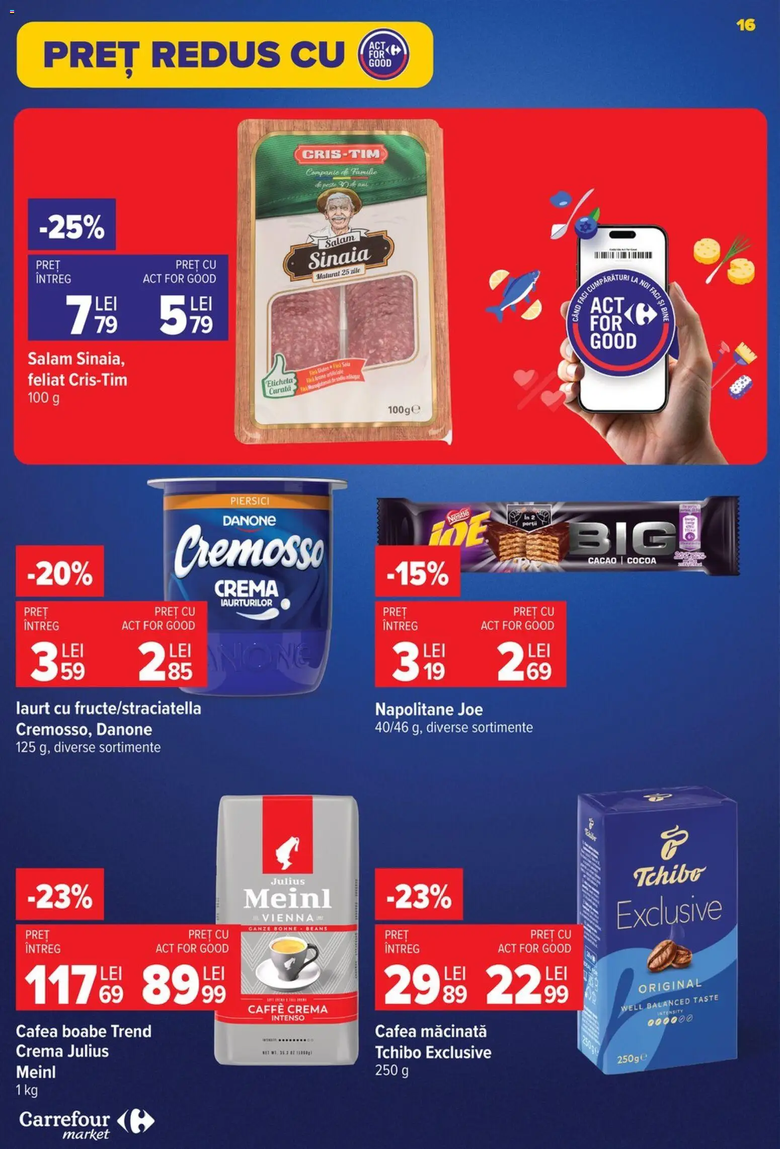 Noul catalog Carrefour – valabil de la 29.07.2026 | Pagină: 16 | Produse: Napolitane, Cafea, Salam, Cacao