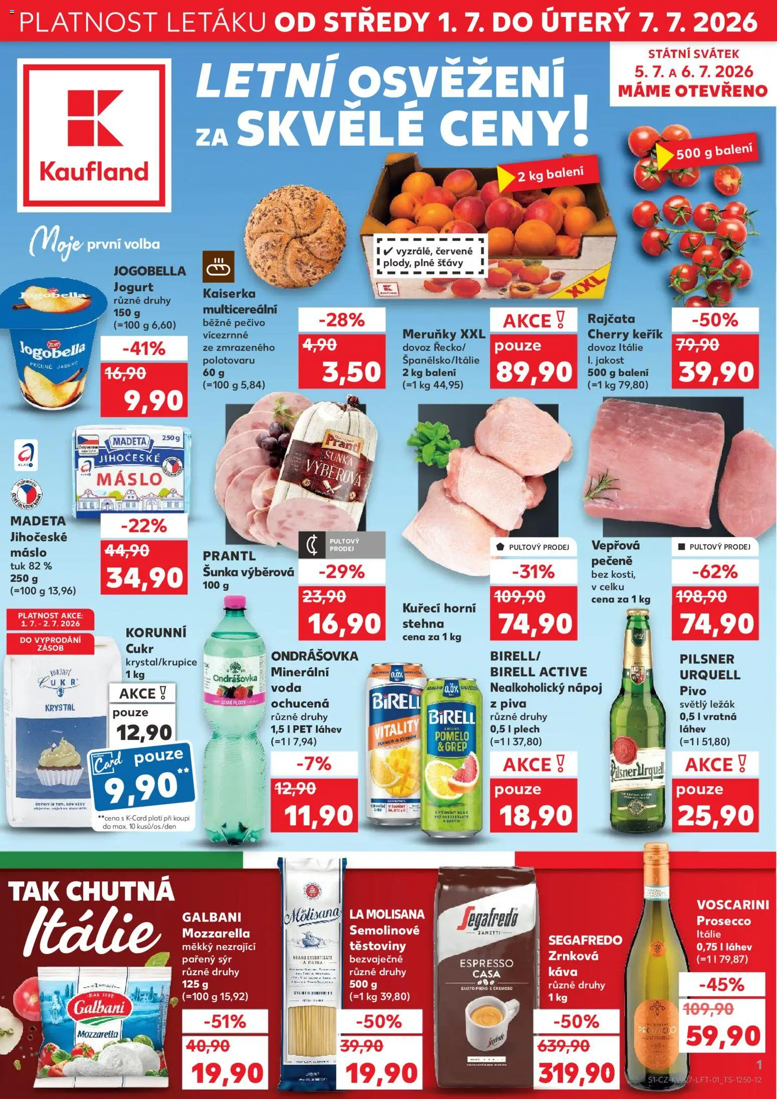 Kaufland leták - Kolín od 01.07.2026 | Strana: 1 | Produkty: Voda, Madeta Jihočeské máslo, Plech, Meruňky