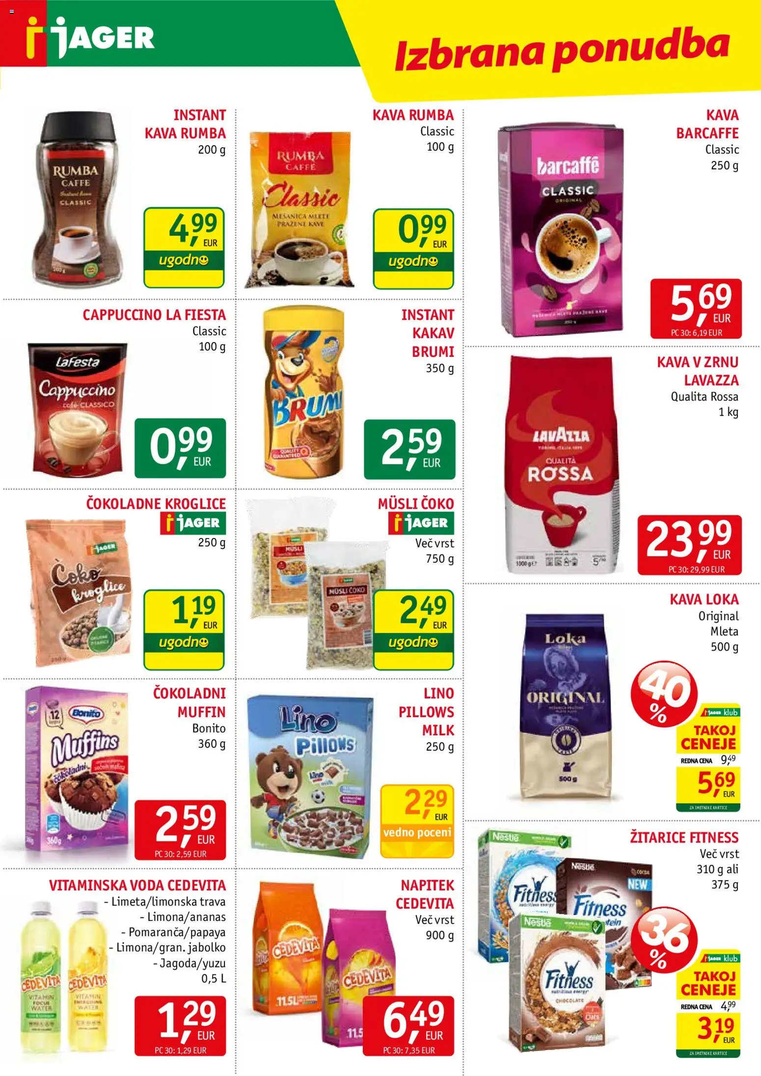 Novi Jager katalog ponudbe – veljaven od 22.07.2026 | Stran: 11 | Izdelki: Instant kava, Kakav, Kava, Voda