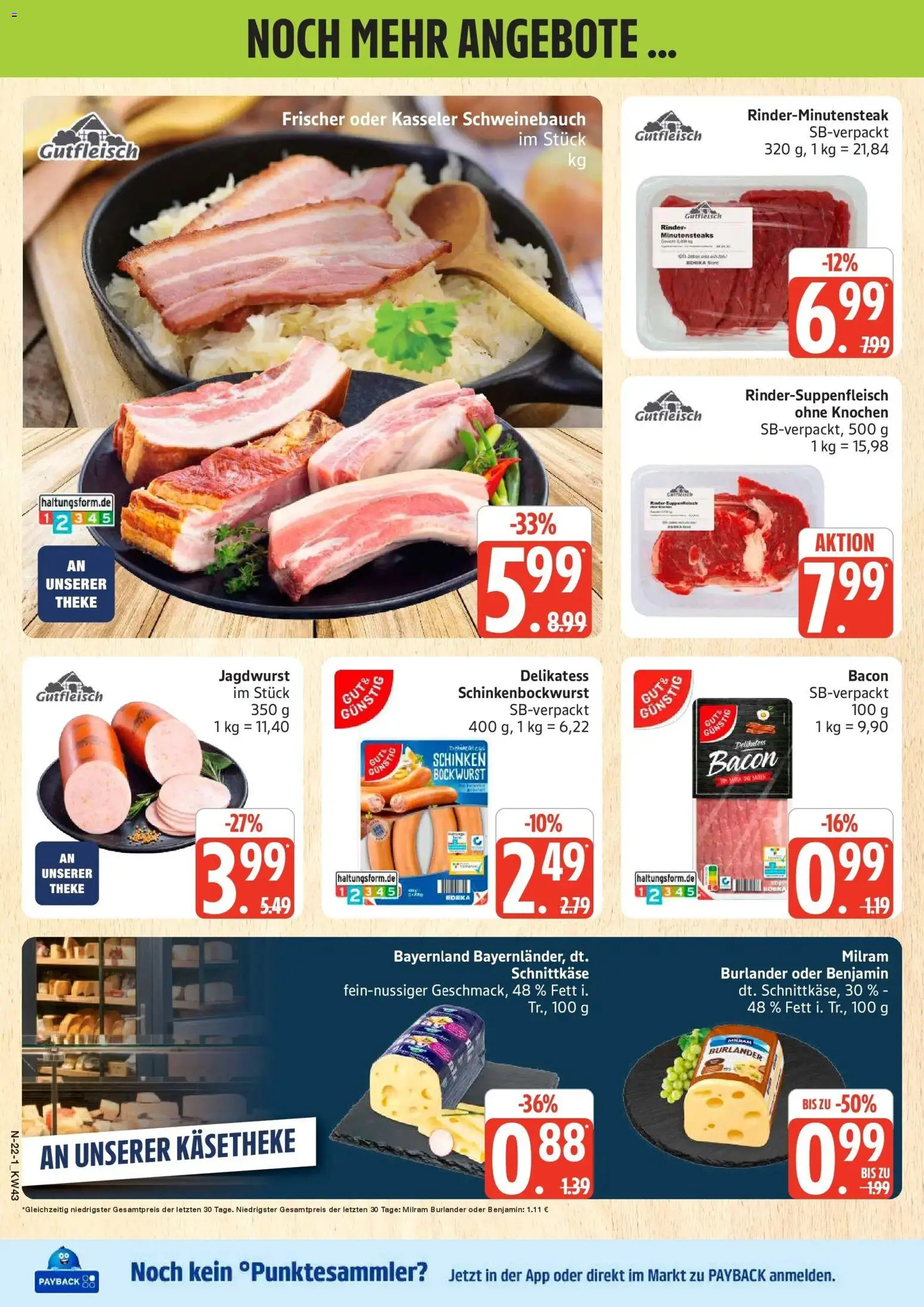 Marktkauf Prospekt Buxtehude (ab 19.10.2026) » Angebote online | Seite: 22 | Produkte: Bockwurst, Theke, Milram, Schinken