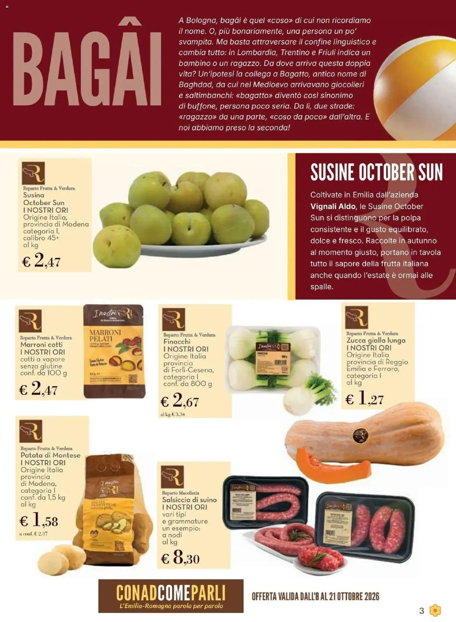 Anteprima volantino Conad dal 08/10/2026 prossima settimana | Pagina: 3 | Prodotti: Frutta, Salsiccia, Zucca, Finocchi
