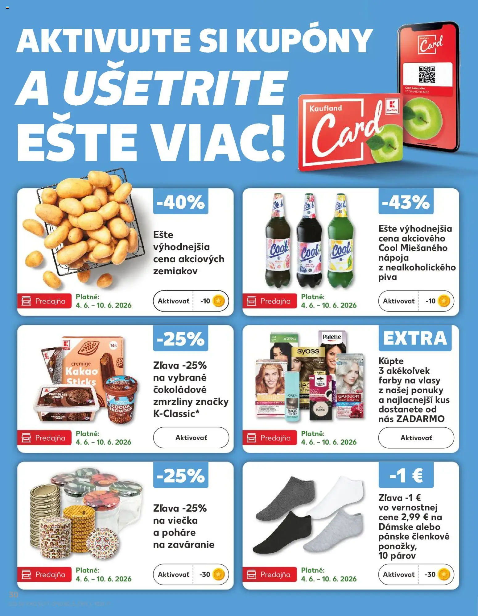 Kaufland SK akciós ujság - amely érvényes a következő dátumtól: 04.06.2026 | Oldal: 30