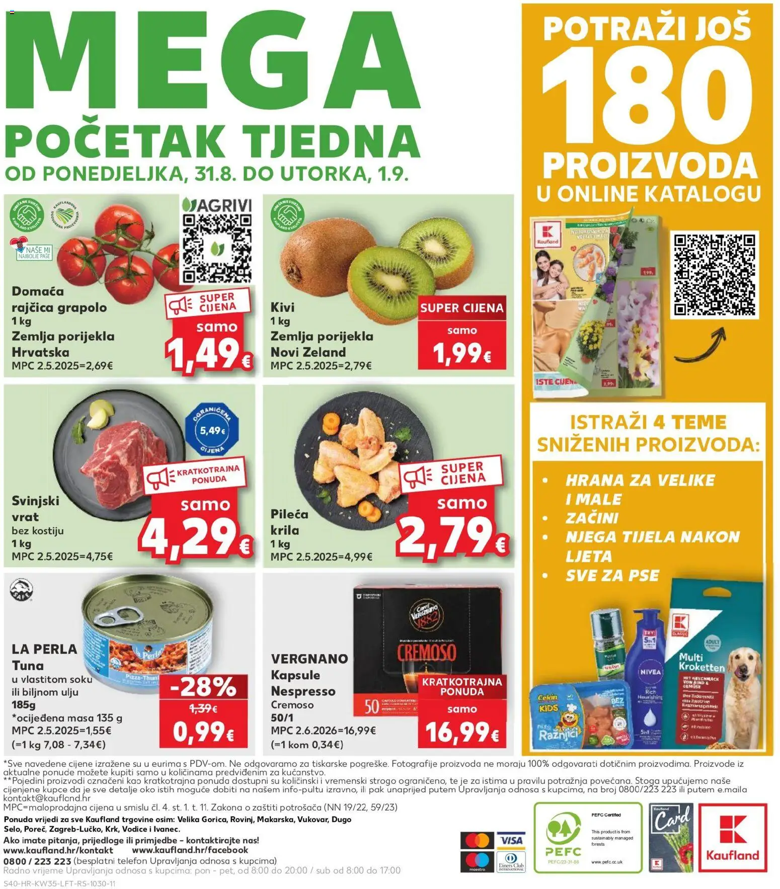 Kaufland HR akciós ujság - amely érvényes a következő dátumtól: 2026.08.26. | Oldal: 40 | Termékek: Kivi, Telefon, Nespresso, Nivea