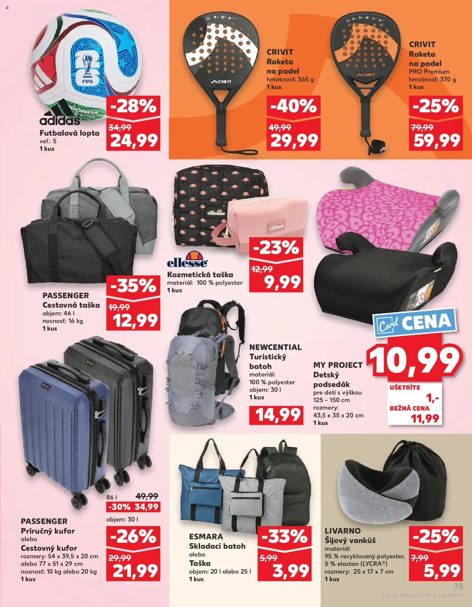 Nové Kaufland akcie – leták je platný od 25.06.2026 | Strana: 75 | Produkty: Vankúš, Batoh, Taška