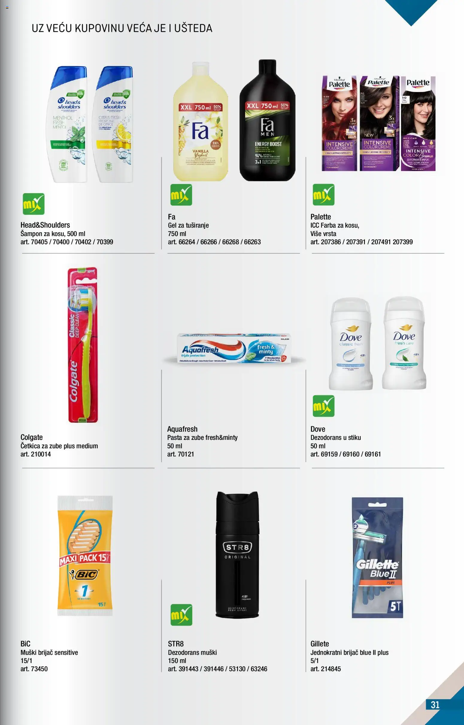 Metro katalog - važi od 01.08.2026 | Strana: 31 | Proizvode: Colgate, Gel za tuširanje, Dove, Dezodorans