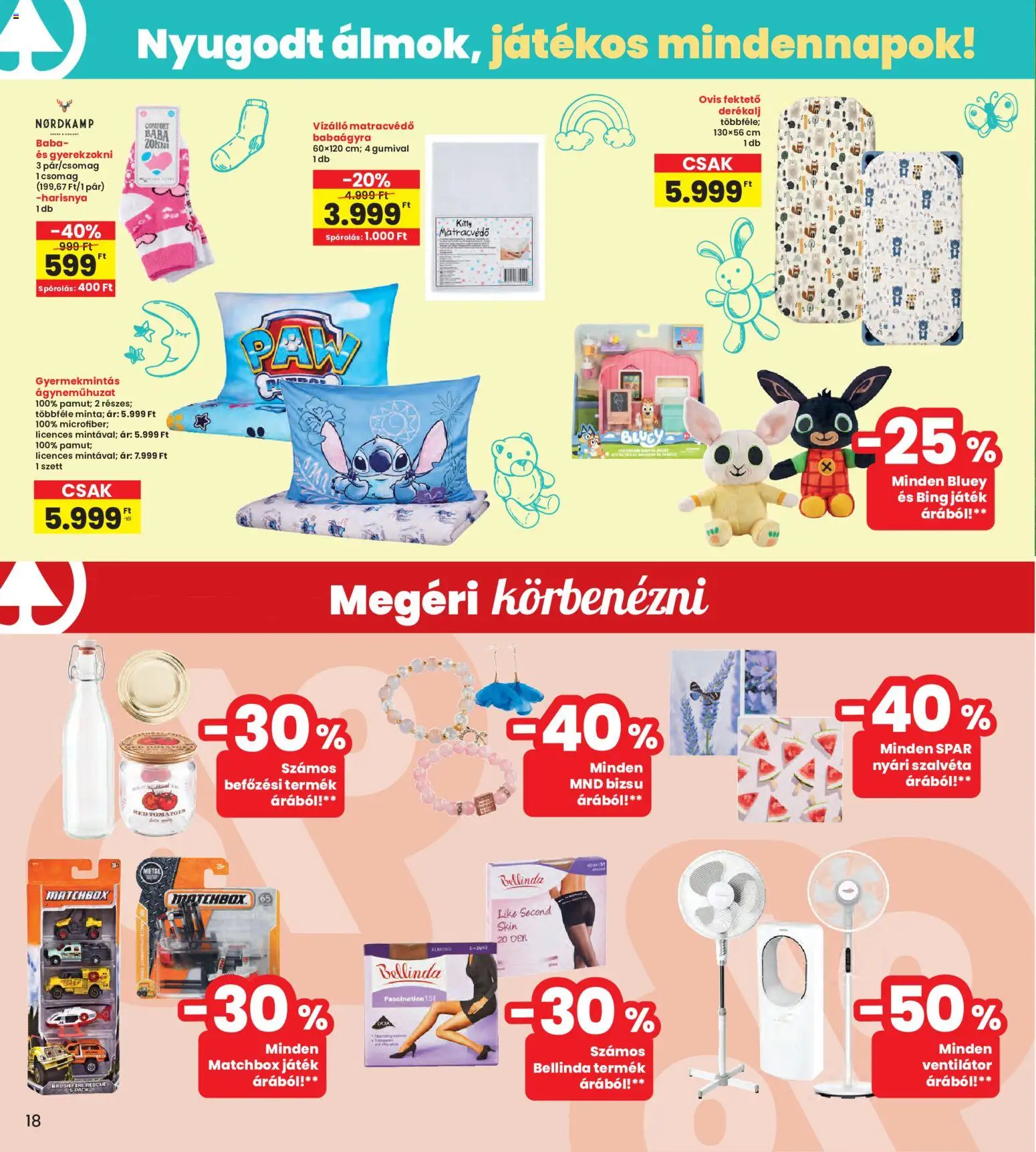 Interspar akciós ujság - amely érvényes a következő dátumtól: 2026.08.19. | Oldal: 18 | Termékek: Játék, Matracvédő, Ágyneműhuzat, Zokni