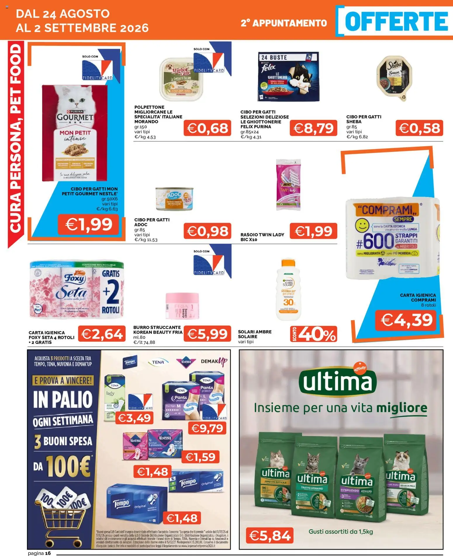 Volantino Mercatò del 24/08/2026 | Pagina: 16 | Prodotti: Struccante, Rasoio, Carta igienica, Burro
