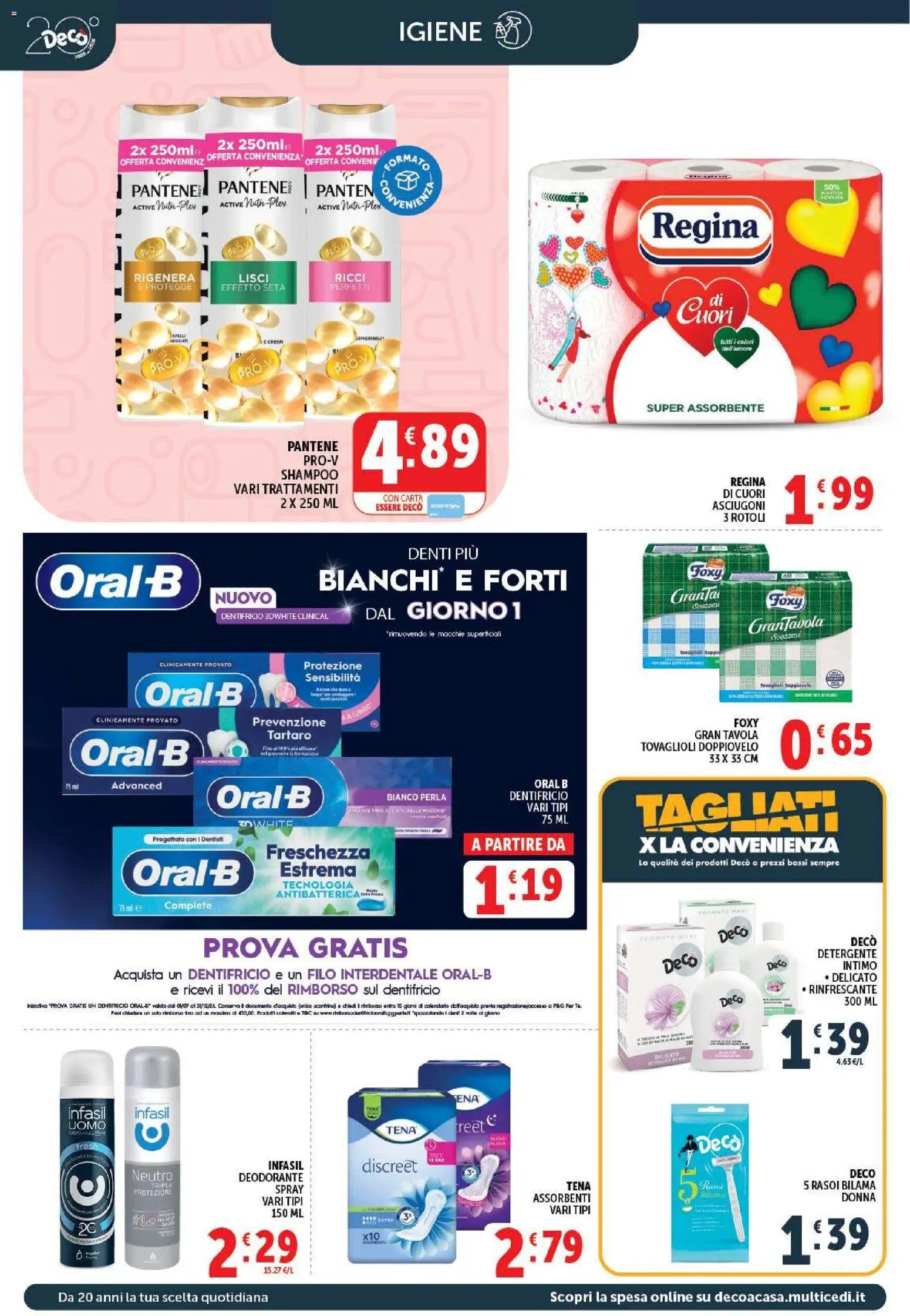 Volantino Decò del 21/07/2026 | Pagina: 18 | Prodotti: Shampoo, Deodorante, Dentifricio, Filo interdentale