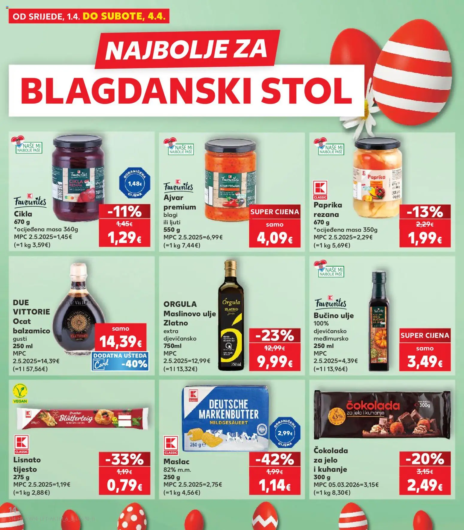 Kaufland katalog | vrijedi od 01.04.2026 | Stranica: 14 | Proizvodi: Ulje, Ajvar, Ocat, Cikla