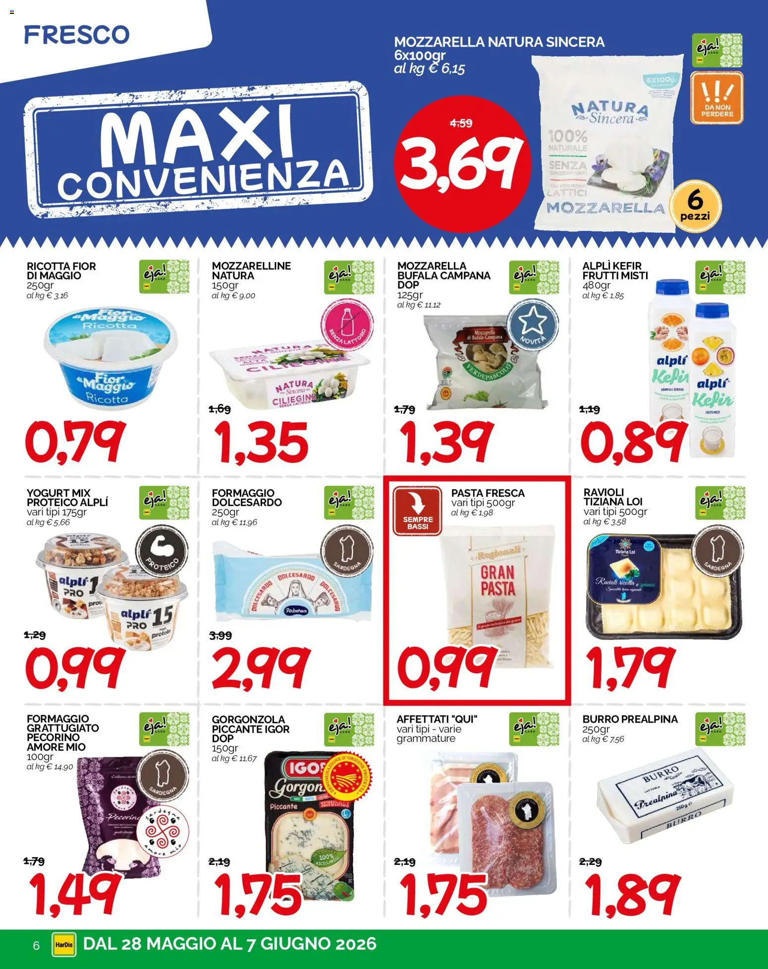 Volantino HarDis del 28.05.2026 | Pagina: 6 | Prodotti: Mozzarella, Burro, Ravioli, Gorgonzola