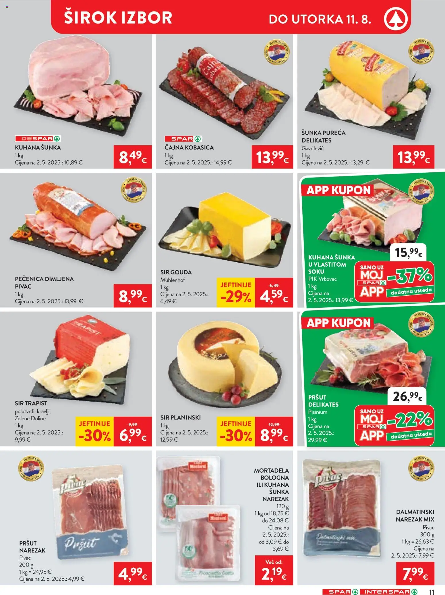 Spar katalog | vrijedi od 04.08.2026 | Stranica: 12 | Proizvodi: Pršut, Mortadela, Kobasica, Pik Vrbovec