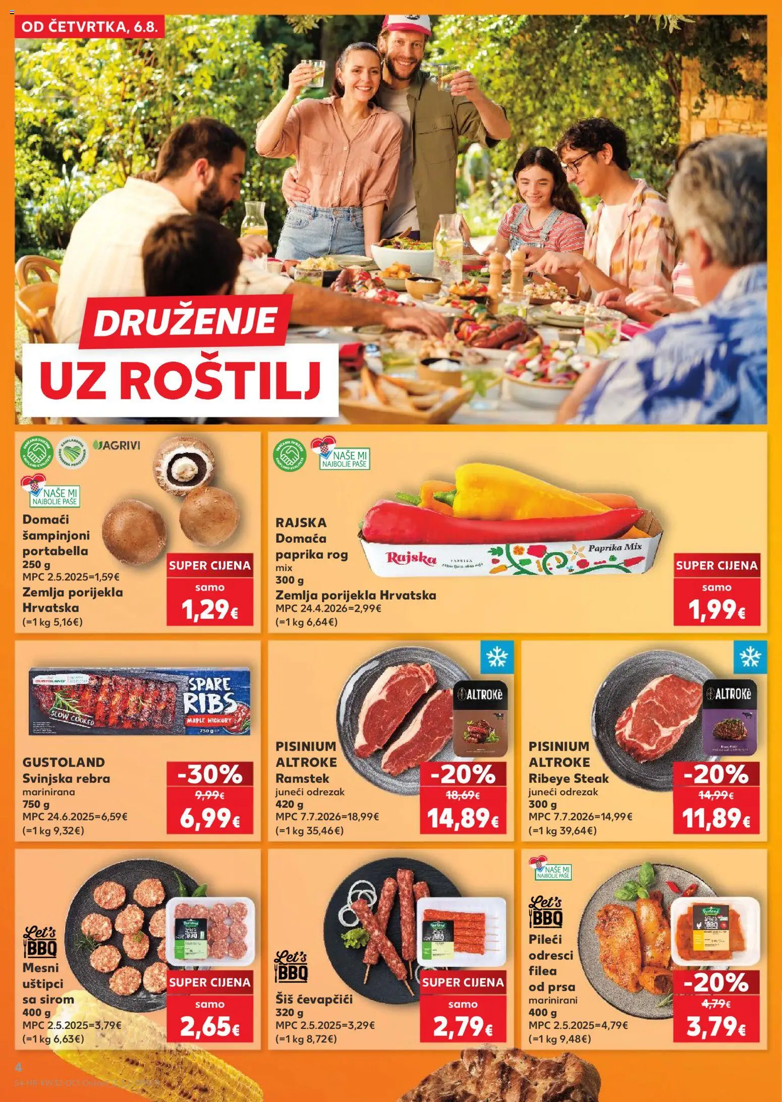 Kaufland katalog | vrijedi od 06.08.2026 | Stranica: 4 | Proizvodi: Roštilj, Paprika, Šampinjoni, Ćevapčići