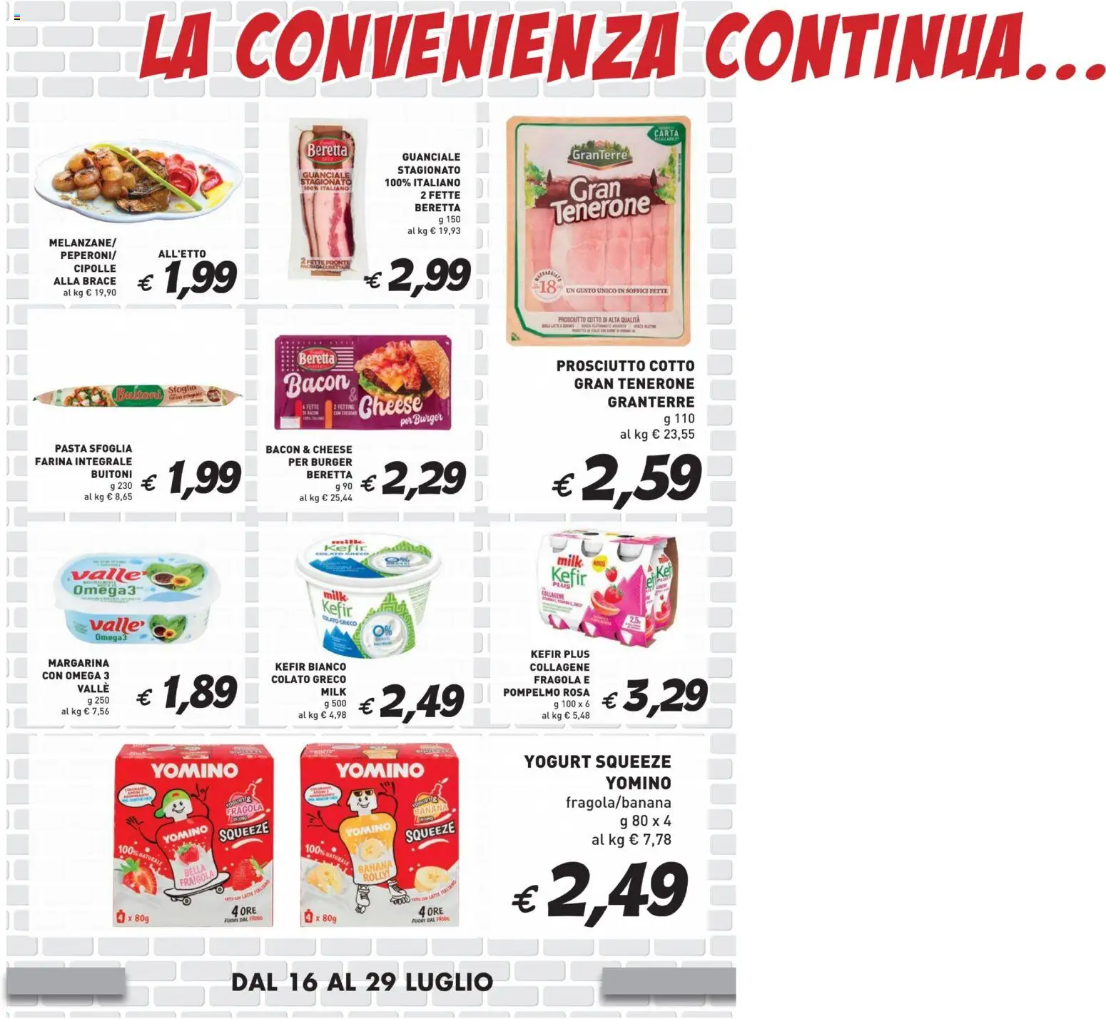 Volantino Coal del 16/07/2026 | Pagina: 2 | Prodotti: Prosciutto Cotto, Cipolle, Prosciutto, Pasta