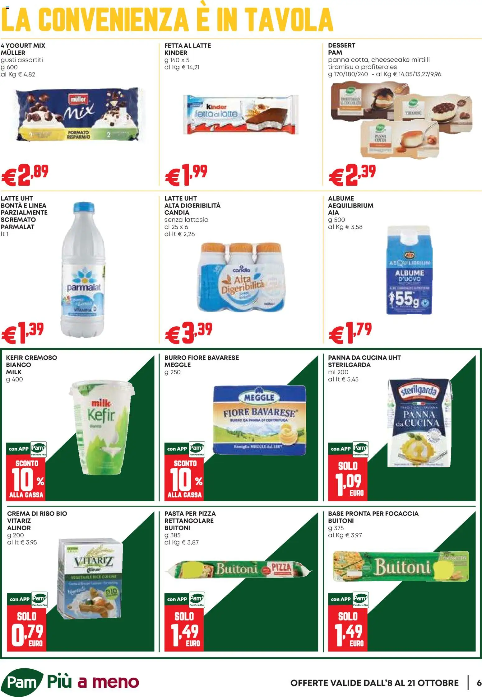 Volantino PAM del 08/10/2026 | Pagina: 6 | Prodotti: Kefir, Crema, Yogurt, Profiteroles