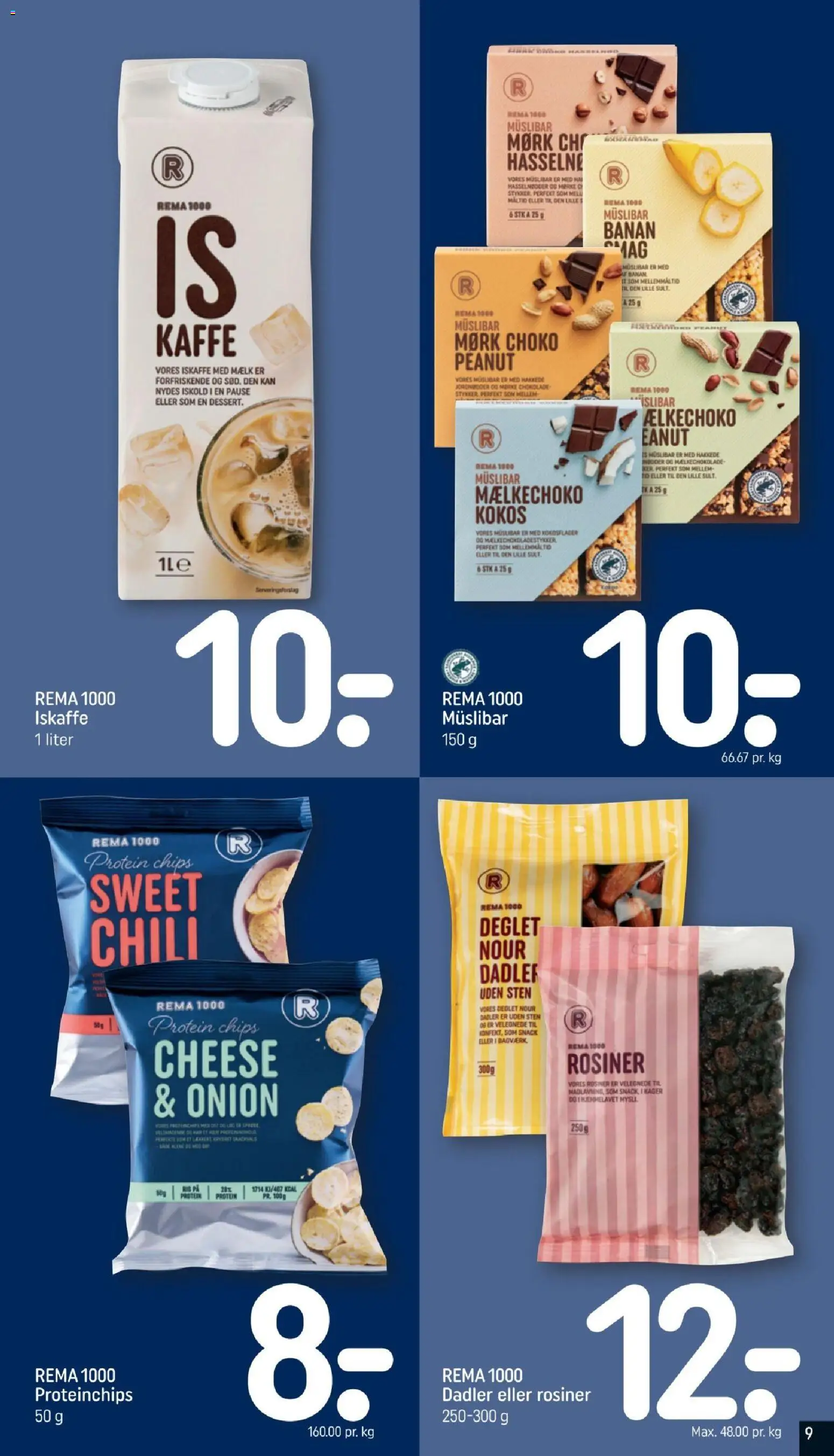 Rema 1000 tilbudsavis – gyldig fra 16/08/2026 | Side: 9 | Produkter: Chili, Mælk, Chips, Søm