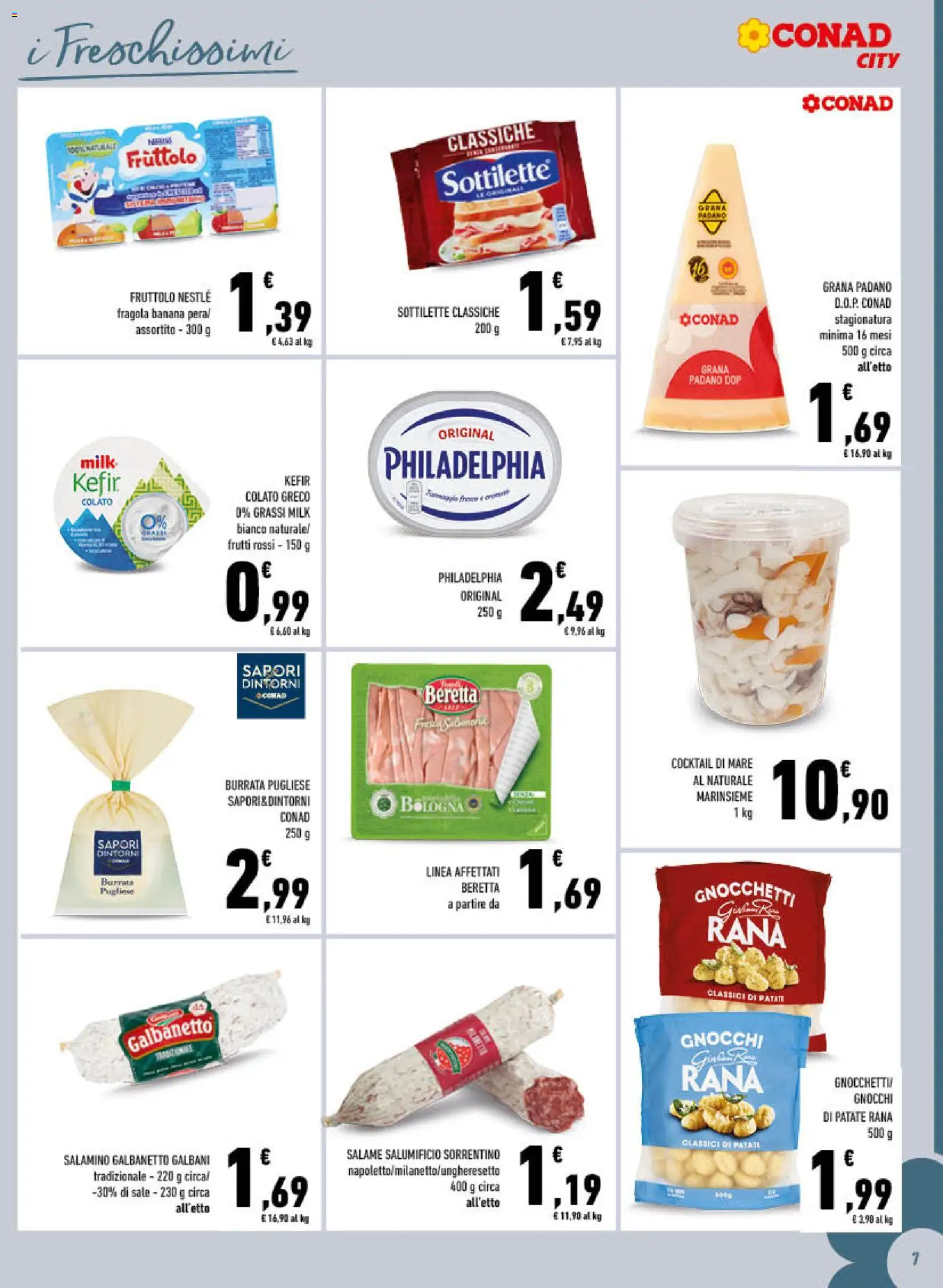 Volantino Conad del 12/08/2026 | Pagina: 7 | Prodotti: Sale, Gnocchi, Burrata, Gnocchetti