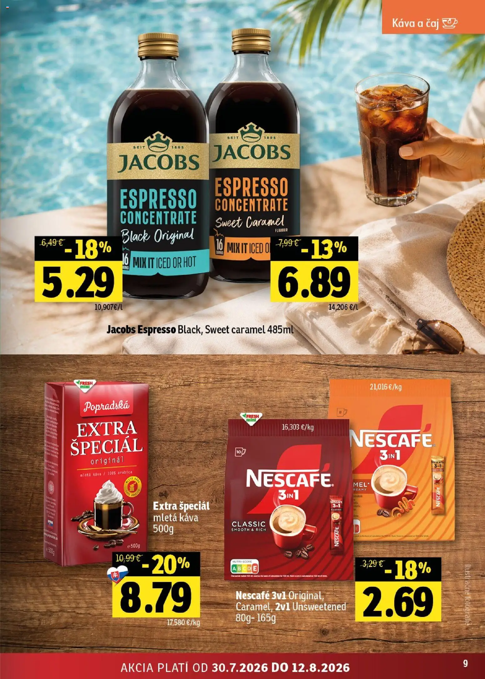 Nové Fresh akcie – leták je platný od 30.07.2026 | Strana: 9 | Produkty: Káva, Čaj, Nescafé Classic
