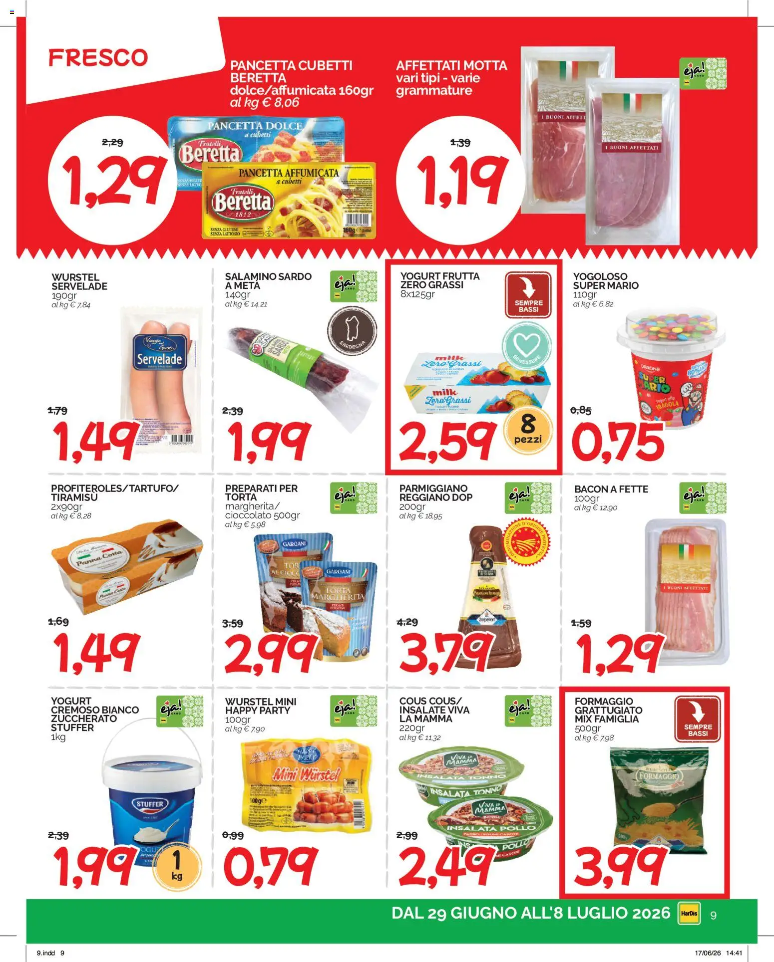 Volantino HarDis del 29/06/2026 | Pagina: 9 | Prodotti: Cioccolato, Pollo, Pancetta, Torta