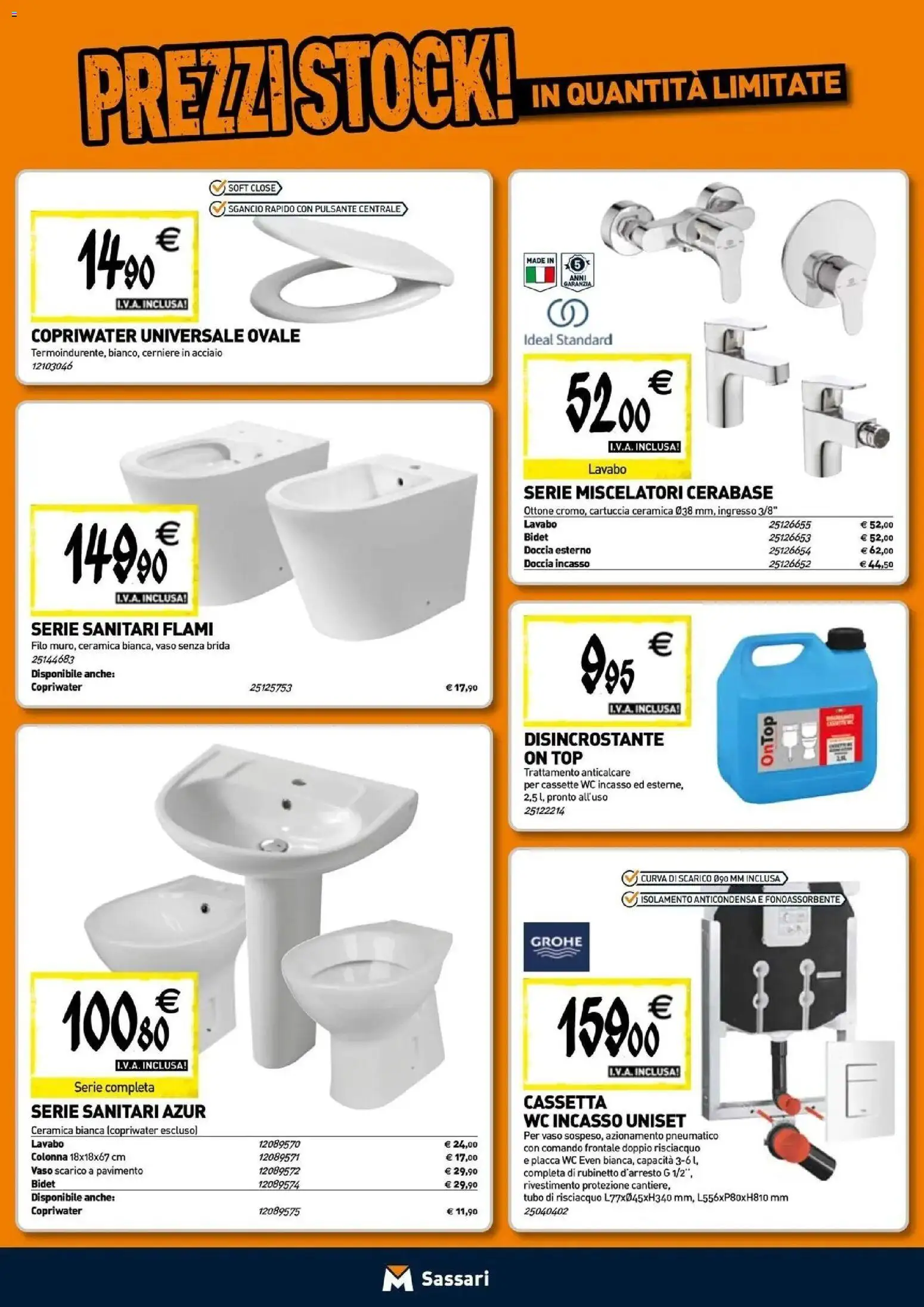 Nuovo TECNOMAT catalogo Sassari dal 24/09/2026 > offerte anteprima 🛍️ | Pagina: 4 | Prodotti: Tubo, WC, Doccia, Vaso
