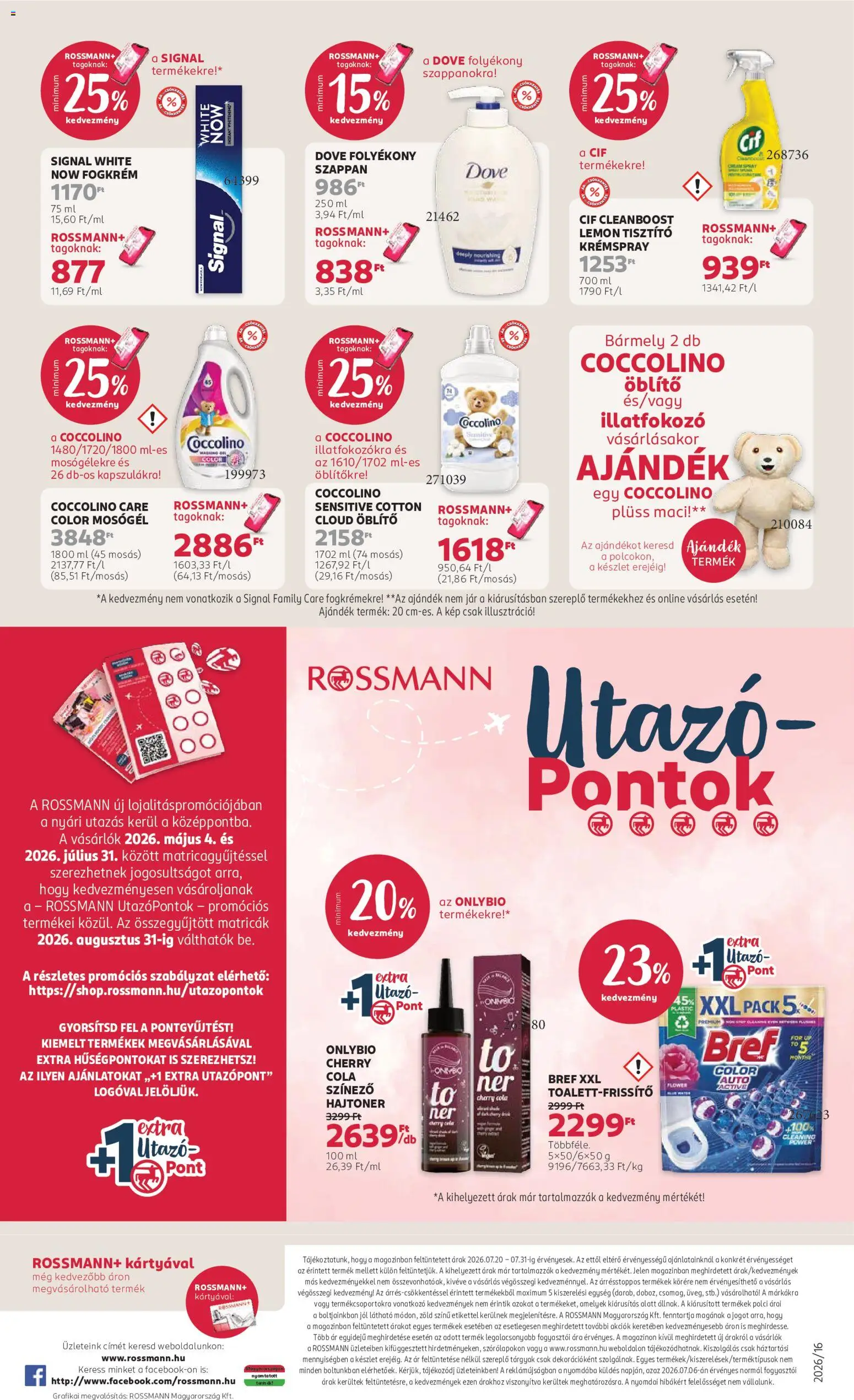 Rossmann akciós ujság - amely érvényes a következő dátumtól: 2026.07.20. | Oldal: 24 | Termékek: Coccolino, Dove, Plüss, Öblítő