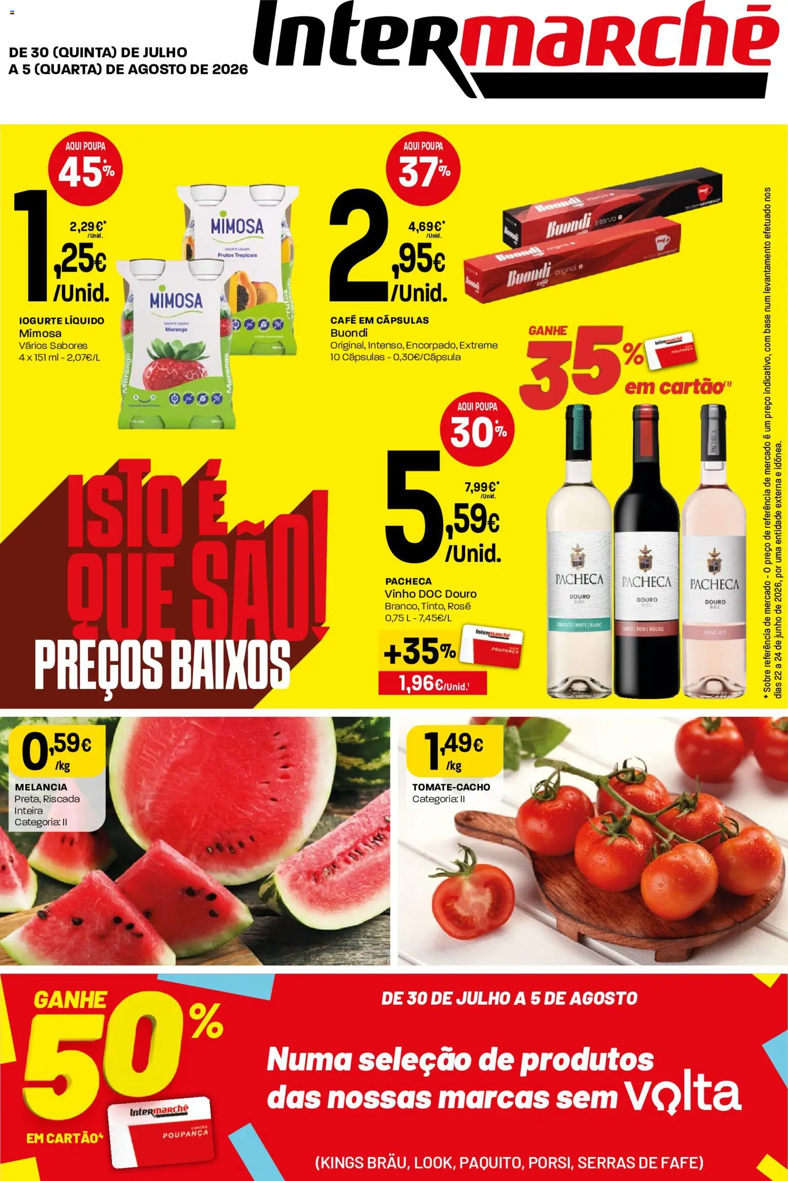 Intermarché Folheto Mini │ válido de 30/07/2026 | Página: 1 | Produtos: Café, Vinho, Melancia, Iogurte liquido