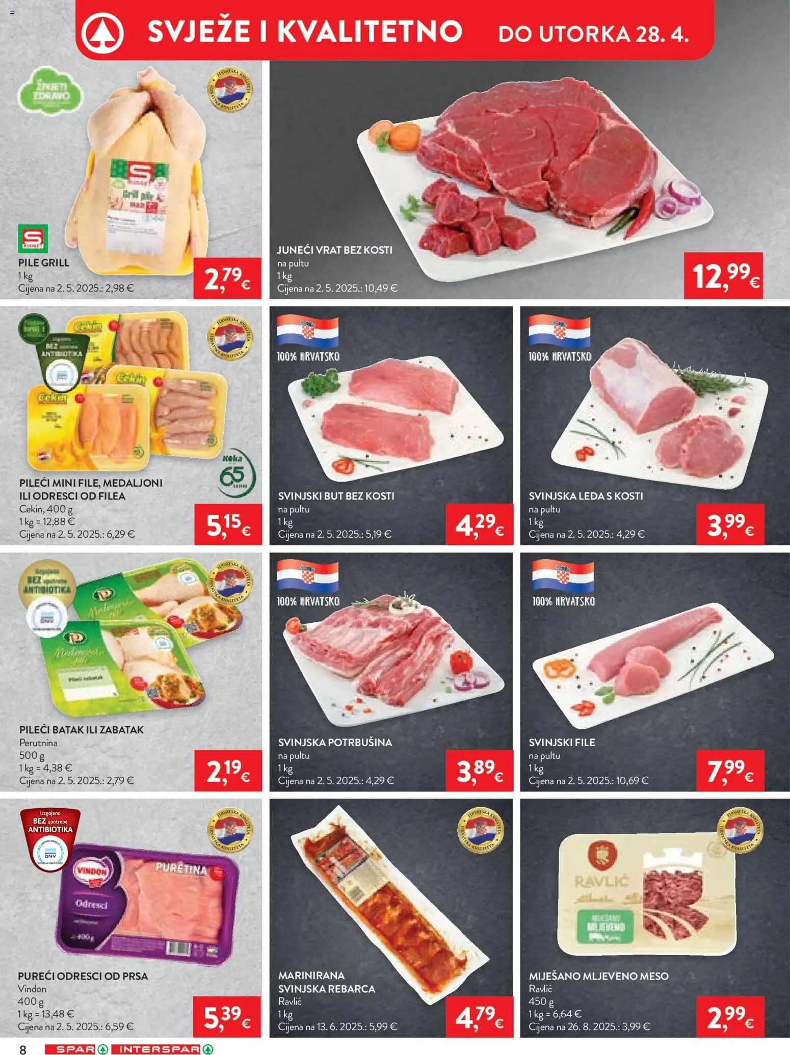 Spar katalog | vrijedi od 22.04.2026 | Stranica: 8 | Proizvodi: Svinjski but, Meso, Mljeveno meso, Svinjski file